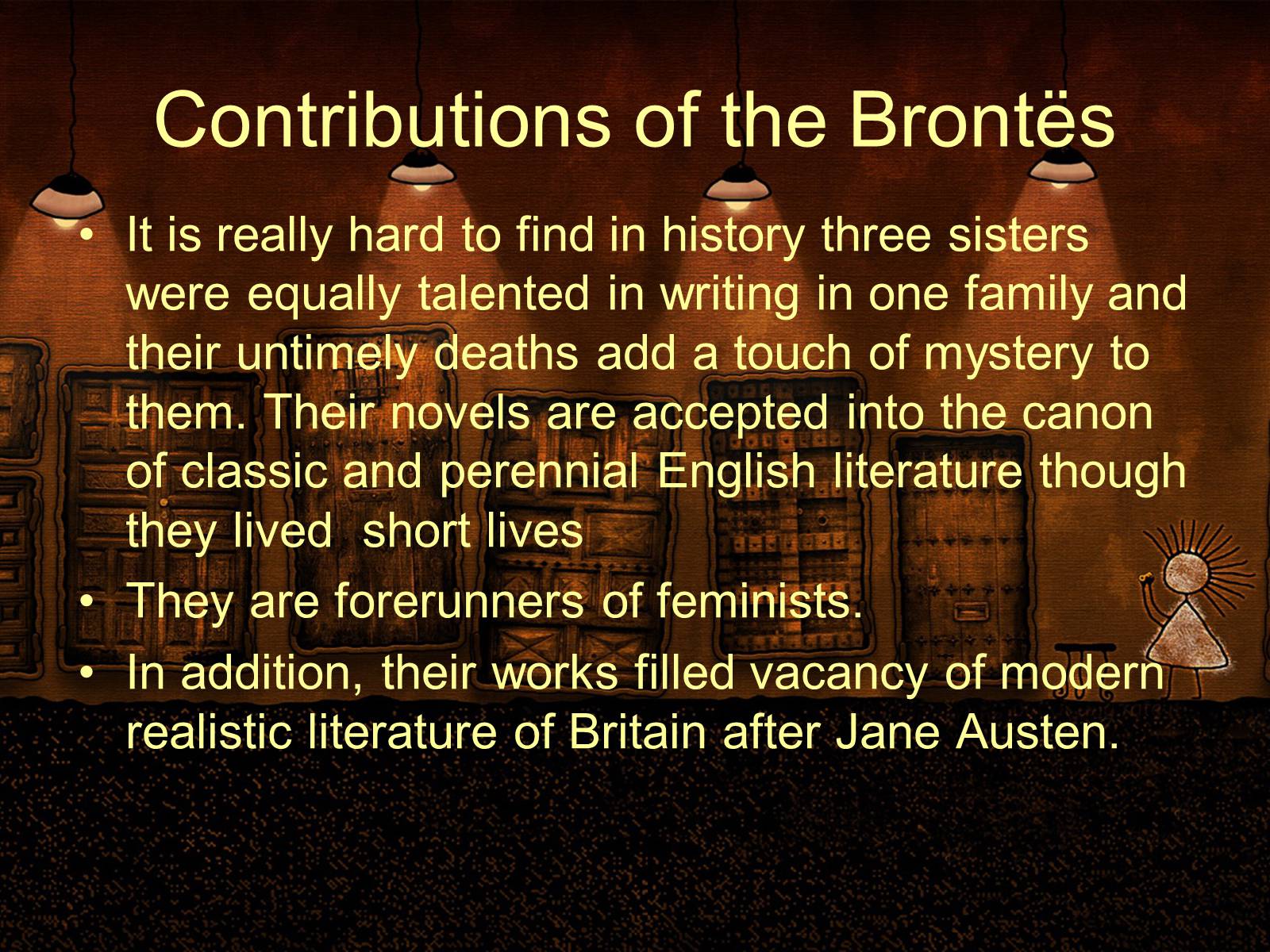 Презентація на тему «The Bronte Sisters» - Слайд #31 Презентація на тему «The Bronte Sisters» - Слайд #31