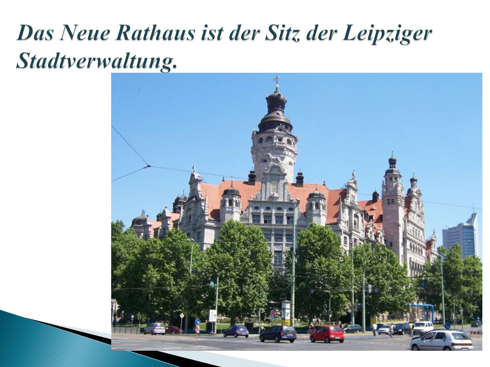 Презентація на тему «Leipzig» - Слайд #4 Презентація на тему «Leipzig» - Слайд #4