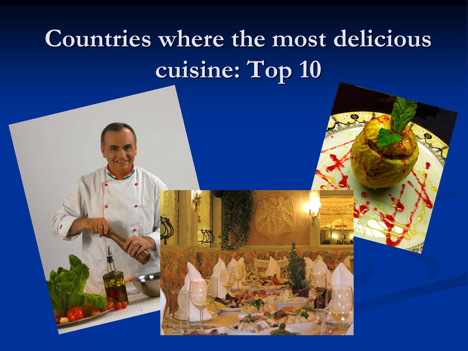 Презентація на тему «Countries with the most delicious cuisine» - Слайд #1 Презентація на тему «Countries with the most delicious cuisine» - Слайд #1