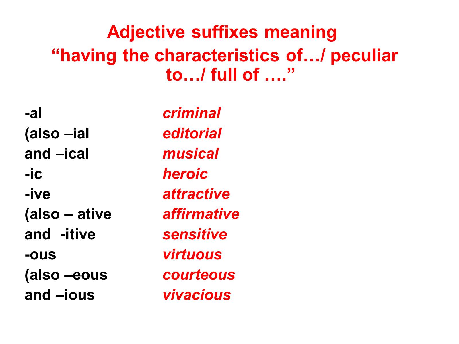 Презентація на тему «Adjectives in English» - Слайд #13 Презентація на тему «Adjectives in English» - Слайд #13
