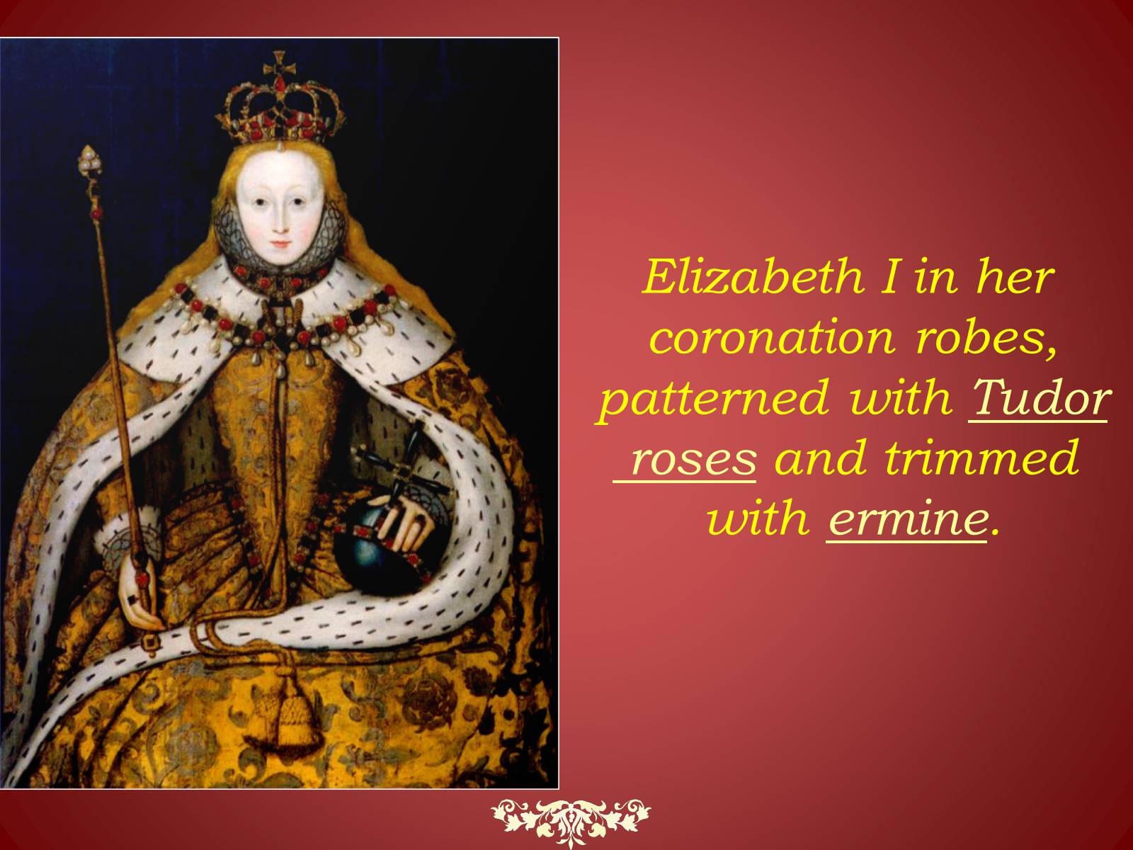 Презентація на тему «Elizabeth I Tudor» - Слайд #14 Презентація на тему «Elizabeth I Tudor» - Слайд #14