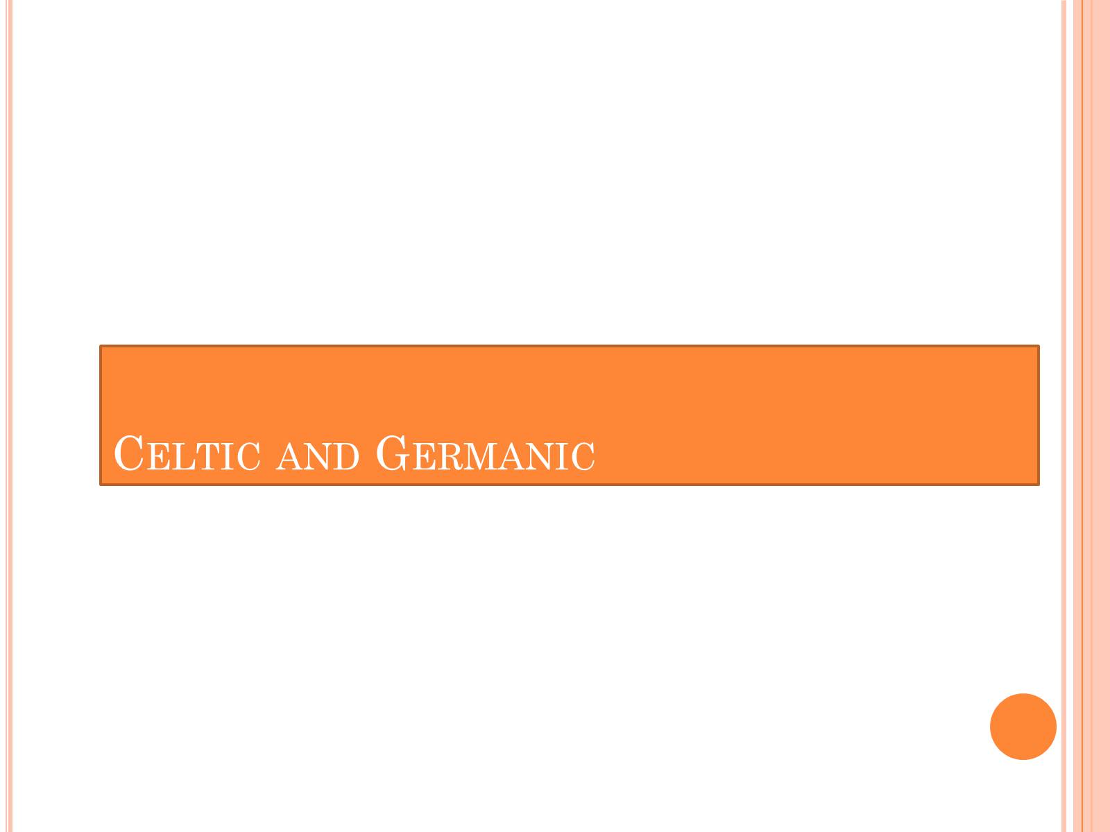 Презентація на тему «The Language of the British Isles» - Слайд #2 Презентація на тему «The Language of the British Isles» - Слайд #2