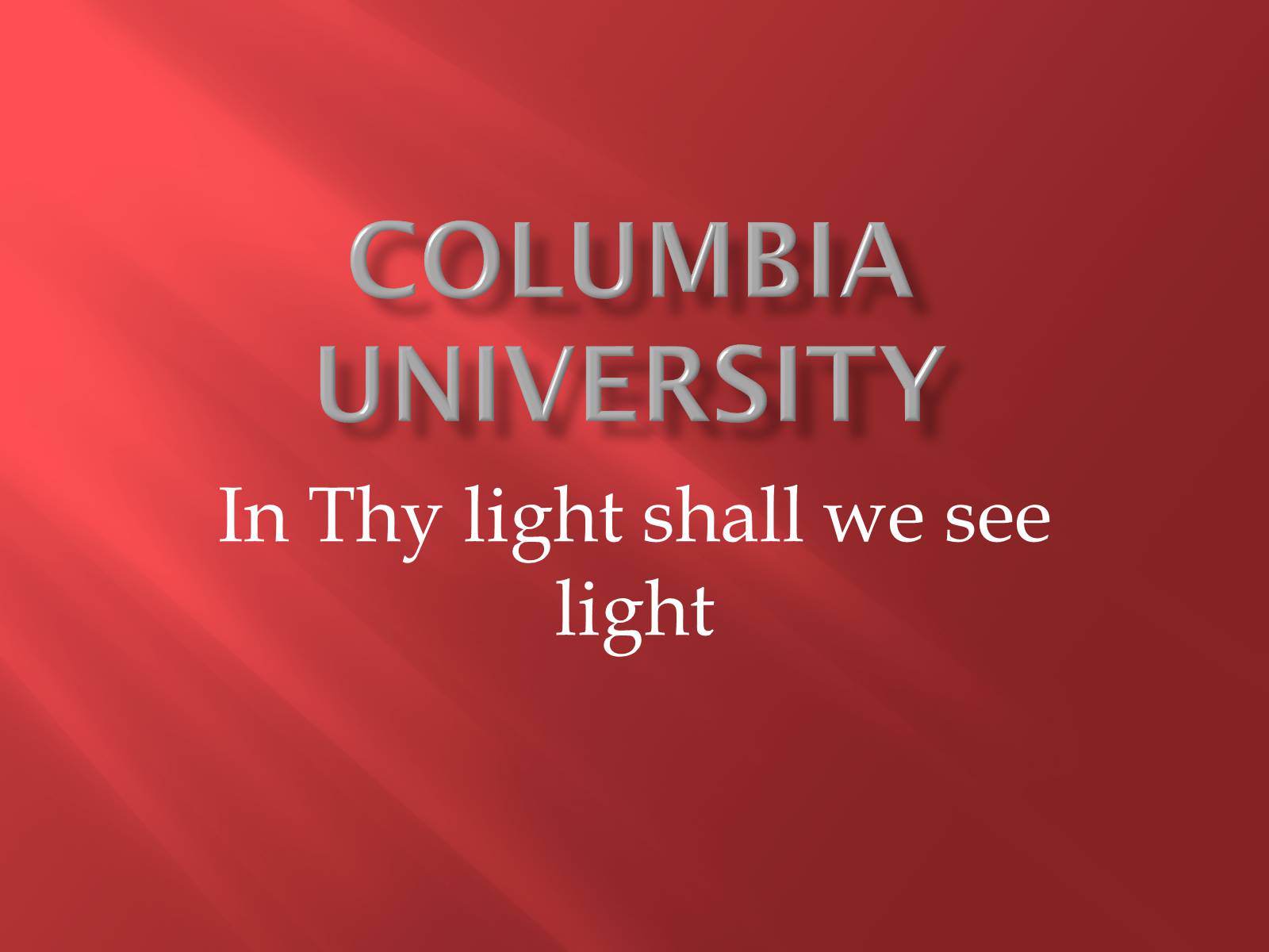 Презентація на тему «Columbia University» - Слайд #1 Презентація на тему «Columbia University» - Слайд #1