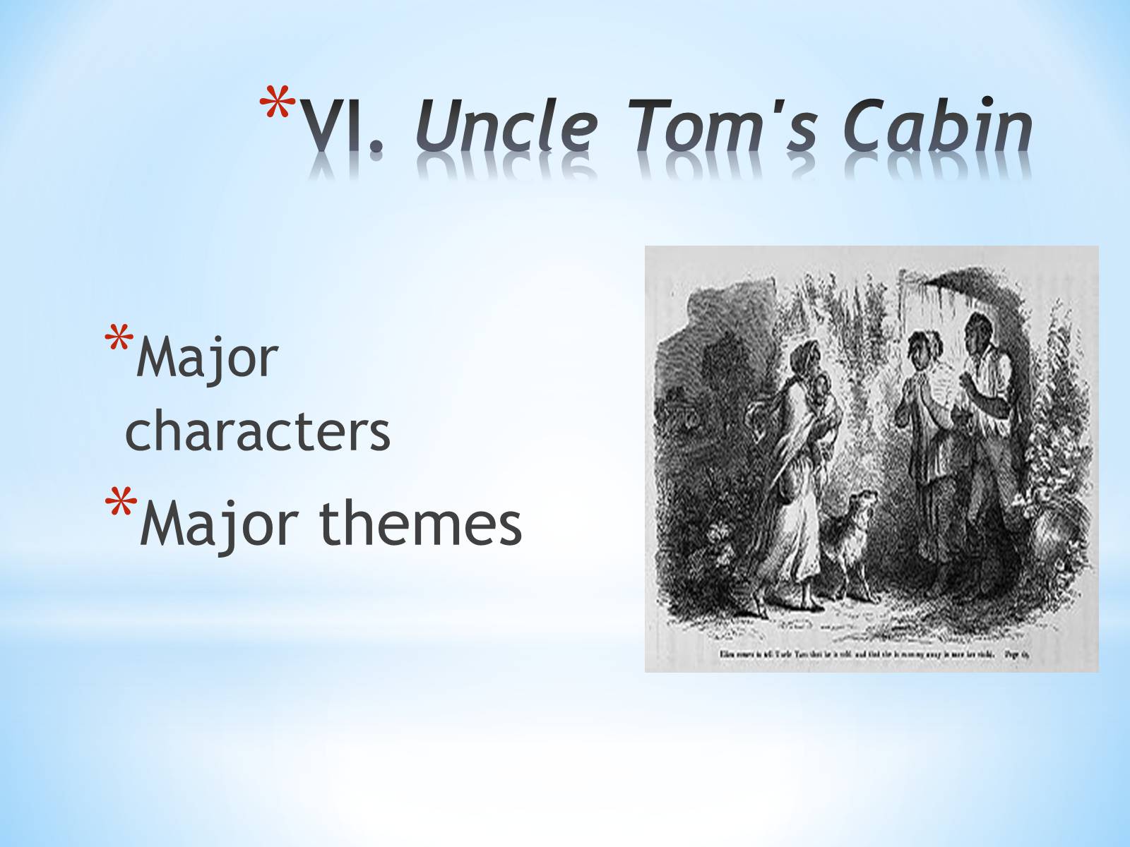 Презентація на тему «Harriet Beecher Stowe» - Слайд #7 Презентація на тему «Harriet Beecher Stowe» - Слайд #7