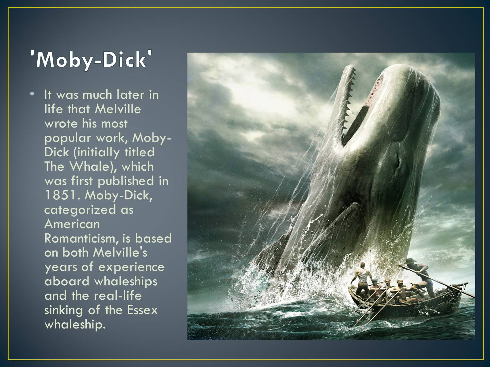 Презентація на тему «Herman Melville» - Слайд #6 Презентація на тему «Herman Melville» - Слайд #6