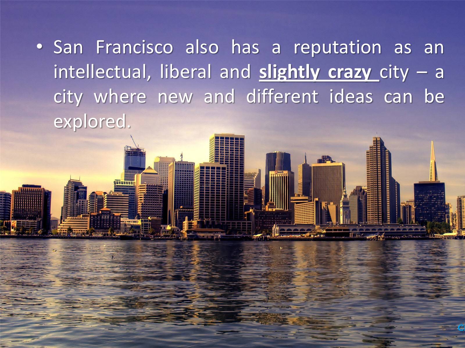 Презентація на тему «San Francisco» - Слайд #10 Презентація на тему «San Francisco» - Слайд #10
