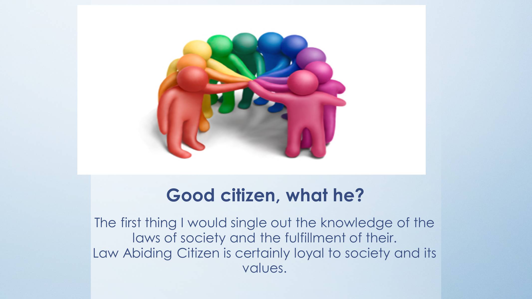 Презентація на тему «Citizenship for Young People» - Слайд #9 Презентація на тему «Citizenship for Young People» - Слайд #9