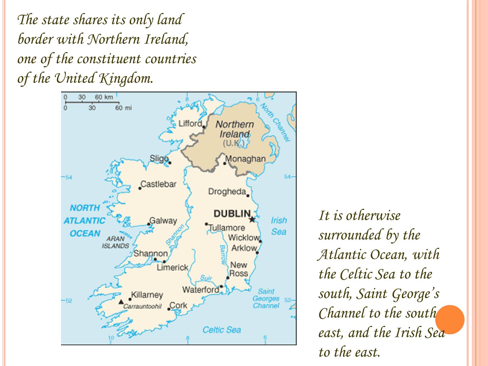 Презентація на тему «Republic of Ireland» (варіант 2) - Слайд #9 Презентація на тему «Republic of Ireland» (варіант 2) - Слайд #9
