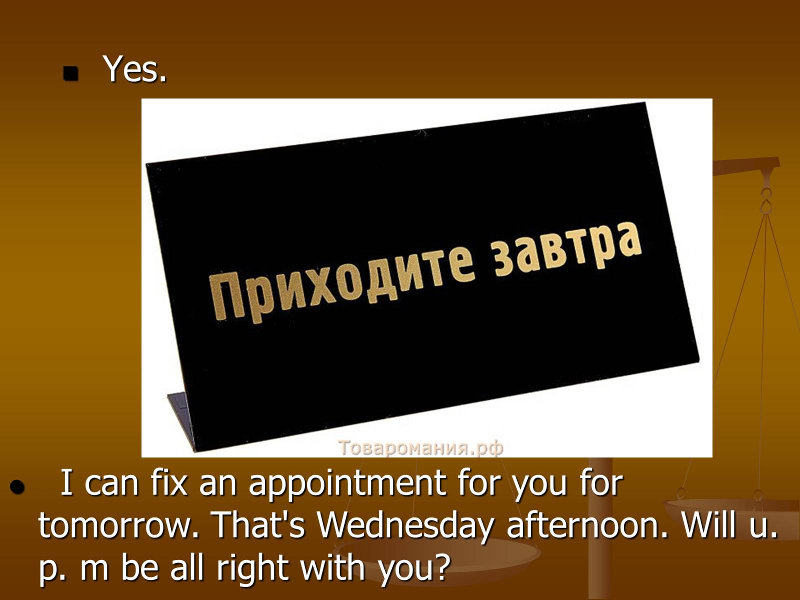 Презентація на тему «Making an appointment» - Слайд #7