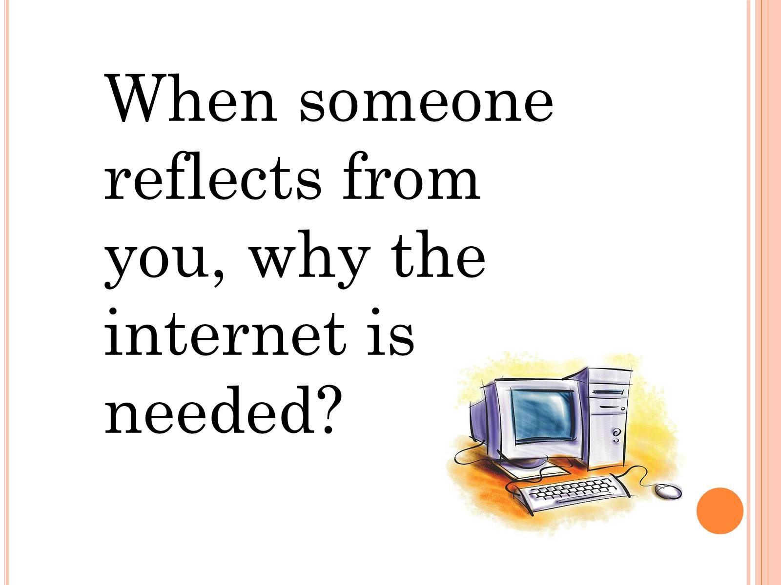 Презентація на тему «Рluses and minuses of the internet» - Слайд #3