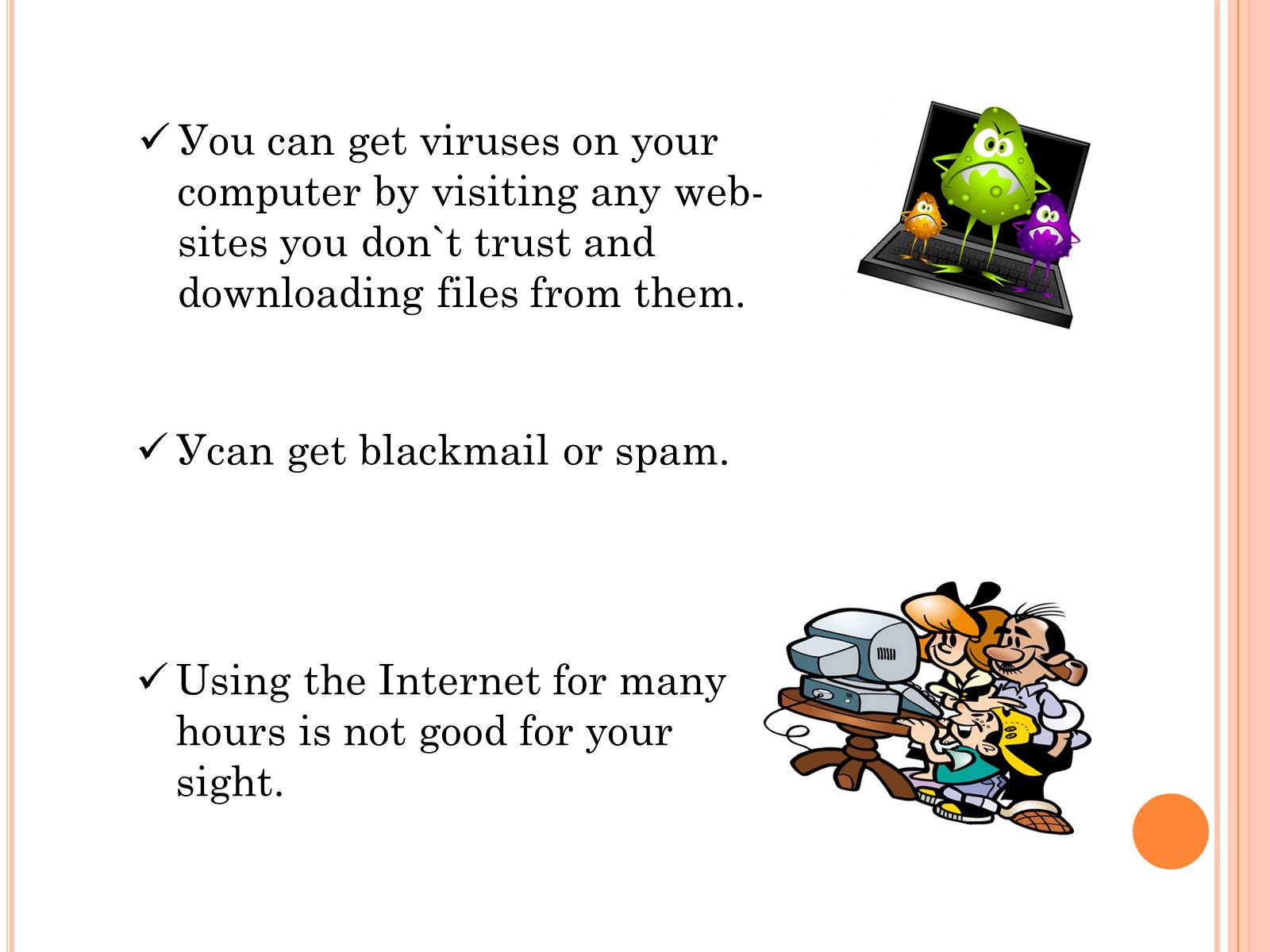 Презентація на тему «Рluses and minuses of the internet» - Слайд #8