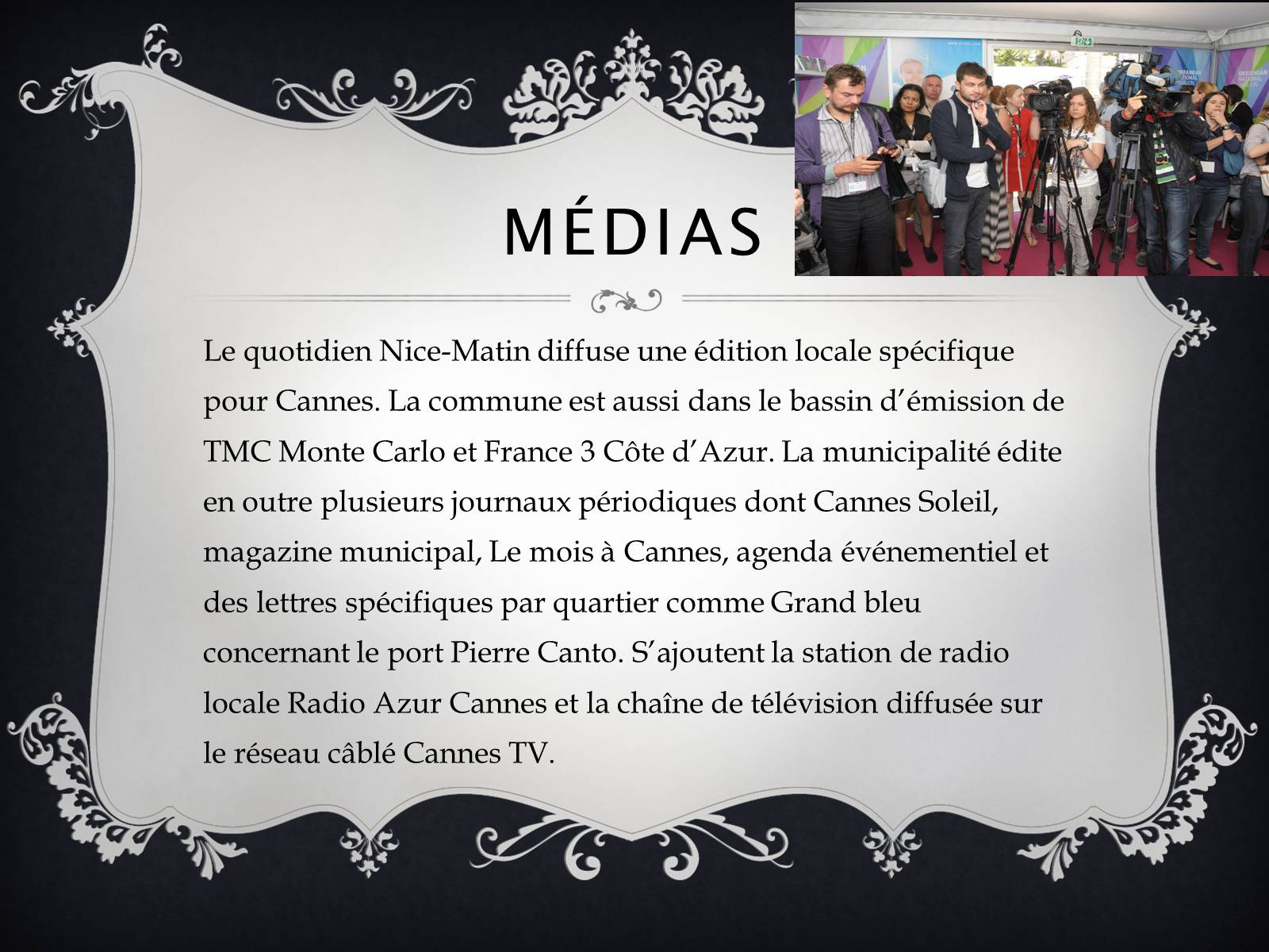 Презентація на тему «Cannes» - Слайд #14 Презентація на тему «Cannes» - Слайд #14