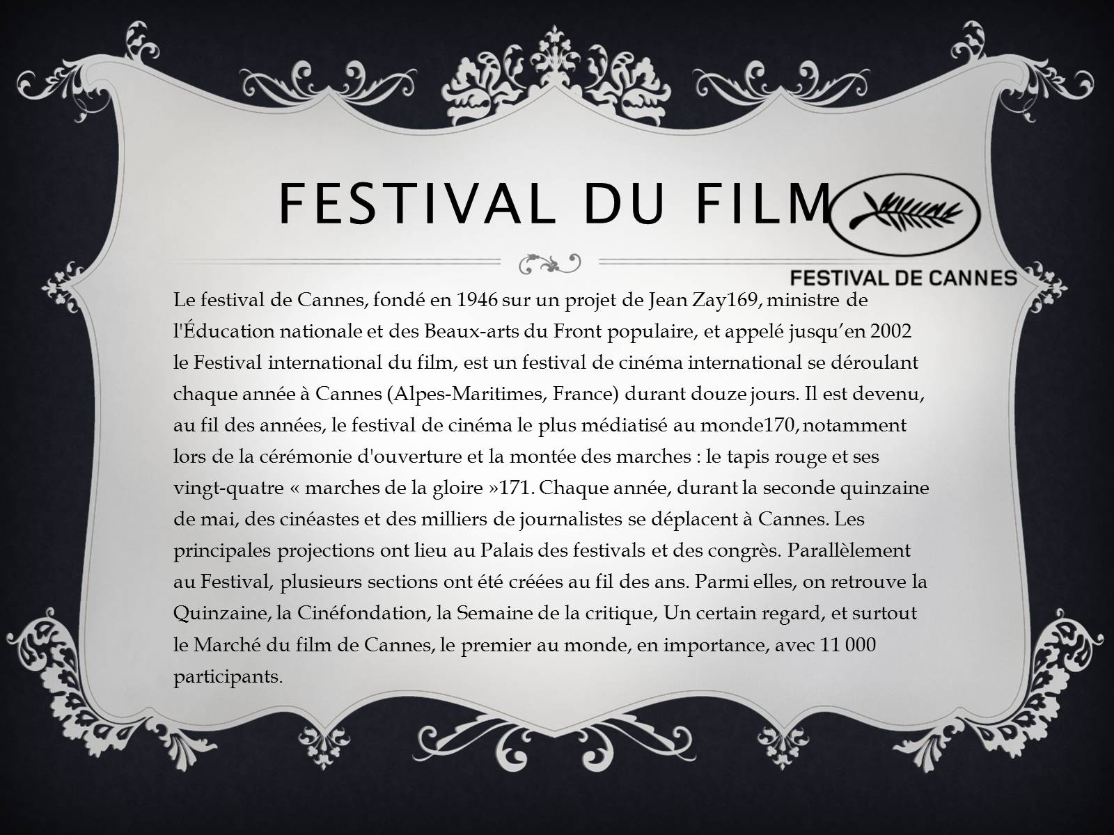 Презентація на тему «Cannes» - Слайд #22 Презентація на тему «Cannes» - Слайд #22