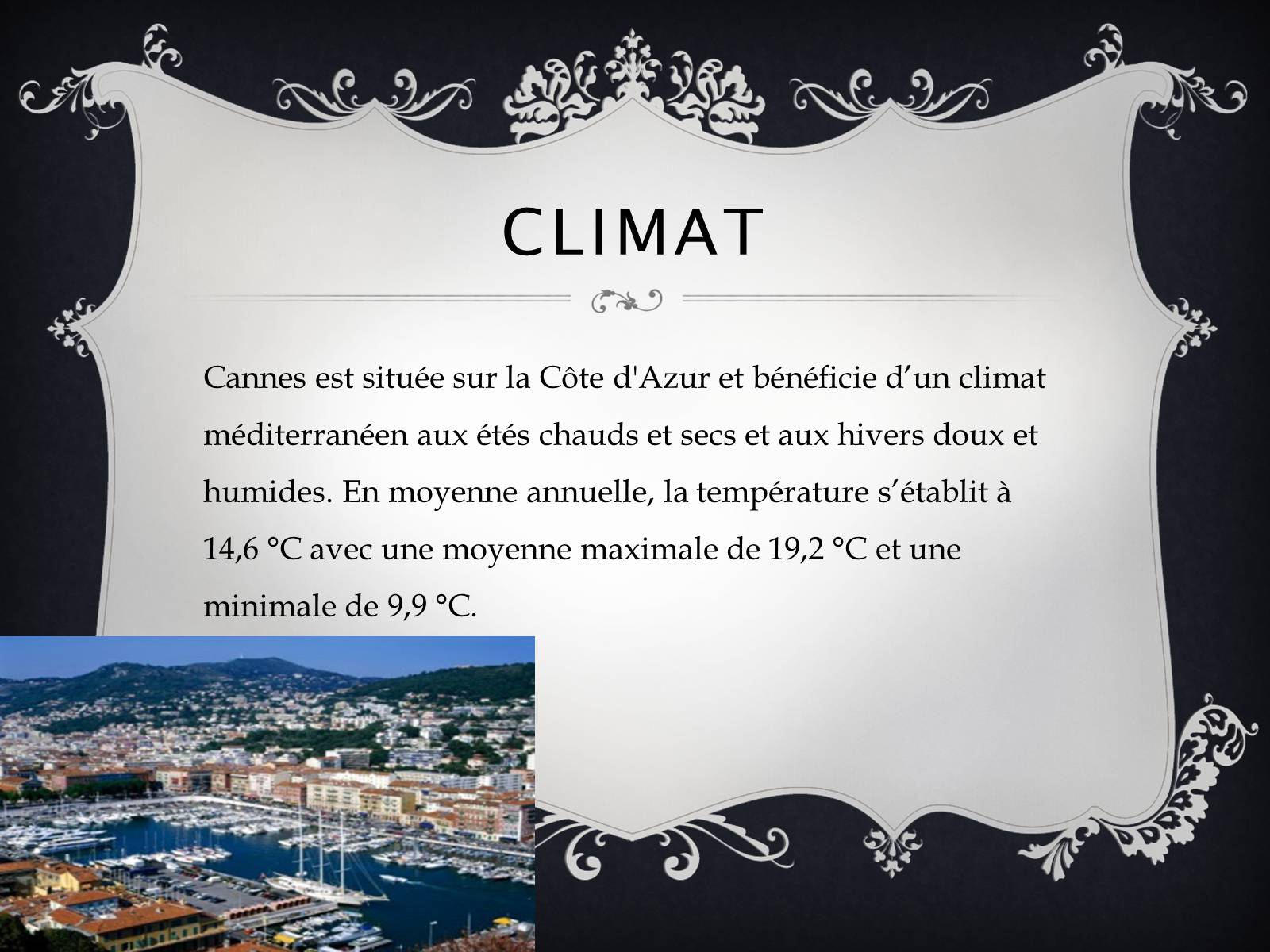 Презентація на тему «Cannes» - Слайд #5 Презентація на тему «Cannes» - Слайд #5