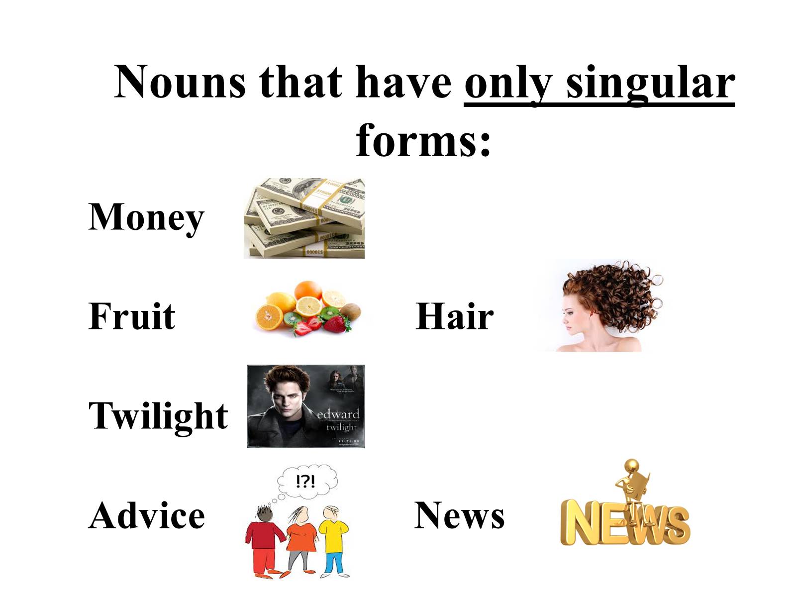 Презентація на тему «Nouns in English» - Слайд #18 Презентація на тему «Nouns in English» - Слайд #18