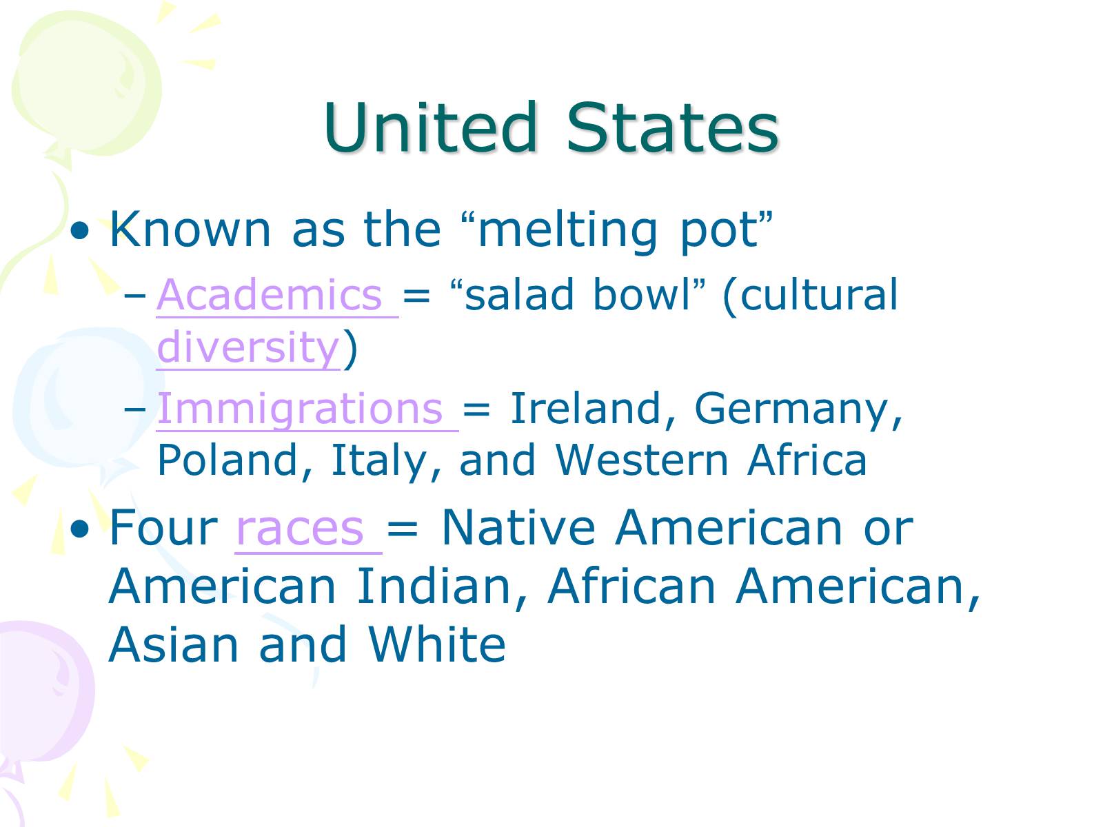 Презентація на тему «The American Culture» - Слайд #3 Презентація на тему «The American Culture» - Слайд #3