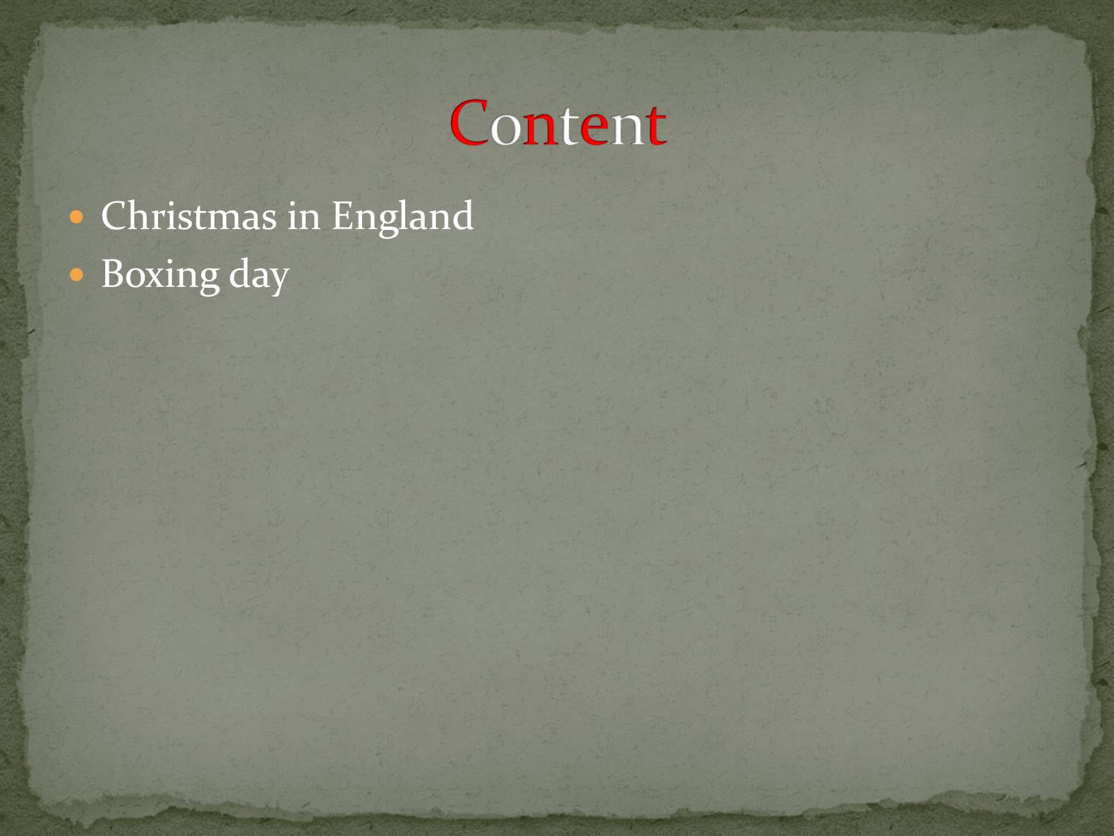 Презентація на тему «Christmas traditions in England» - Слайд #2 Презентація на тему «Christmas traditions in England» - Слайд #2