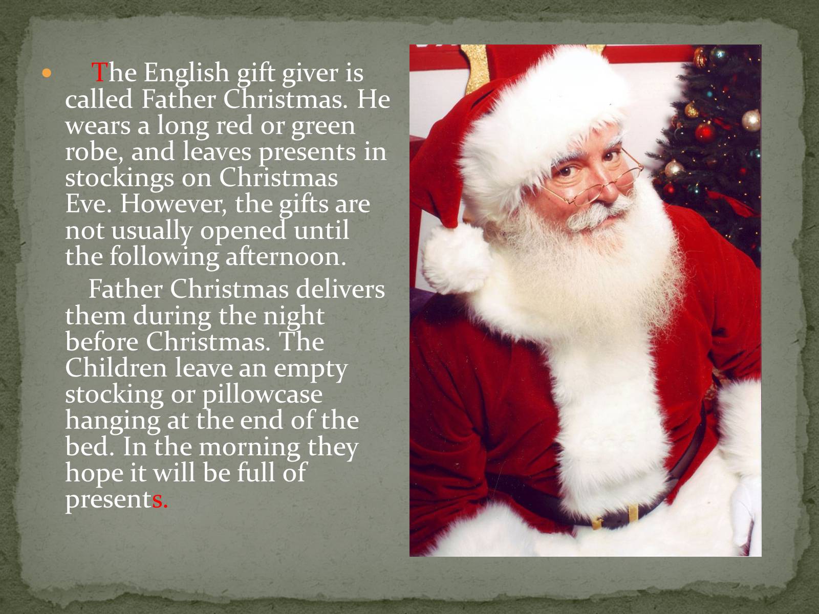 Презентація на тему «Christmas traditions in England» - Слайд #6 Презентація на тему «Christmas traditions in England» - Слайд #6