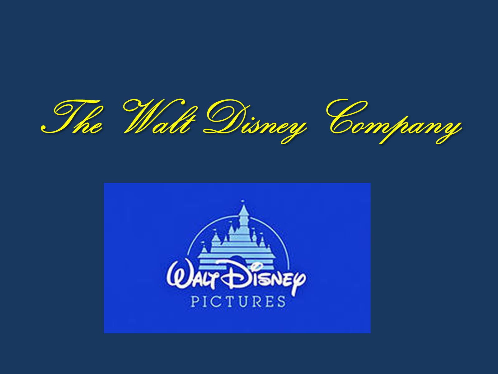 Презентація на тему «The Walt Disney Company» - Слайд #1 Презентація на тему «The Walt Disney Company» - Слайд #1