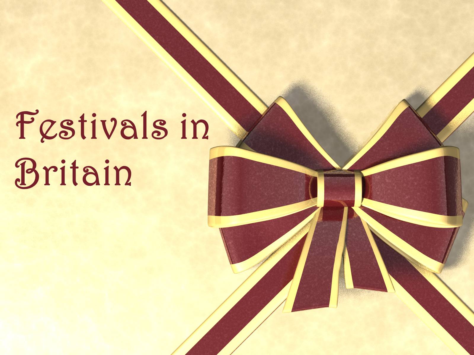 Презентація на тему «Festivals in Britain» - Слайд #1 Презентація на тему «Festivals in Britain» - Слайд #1