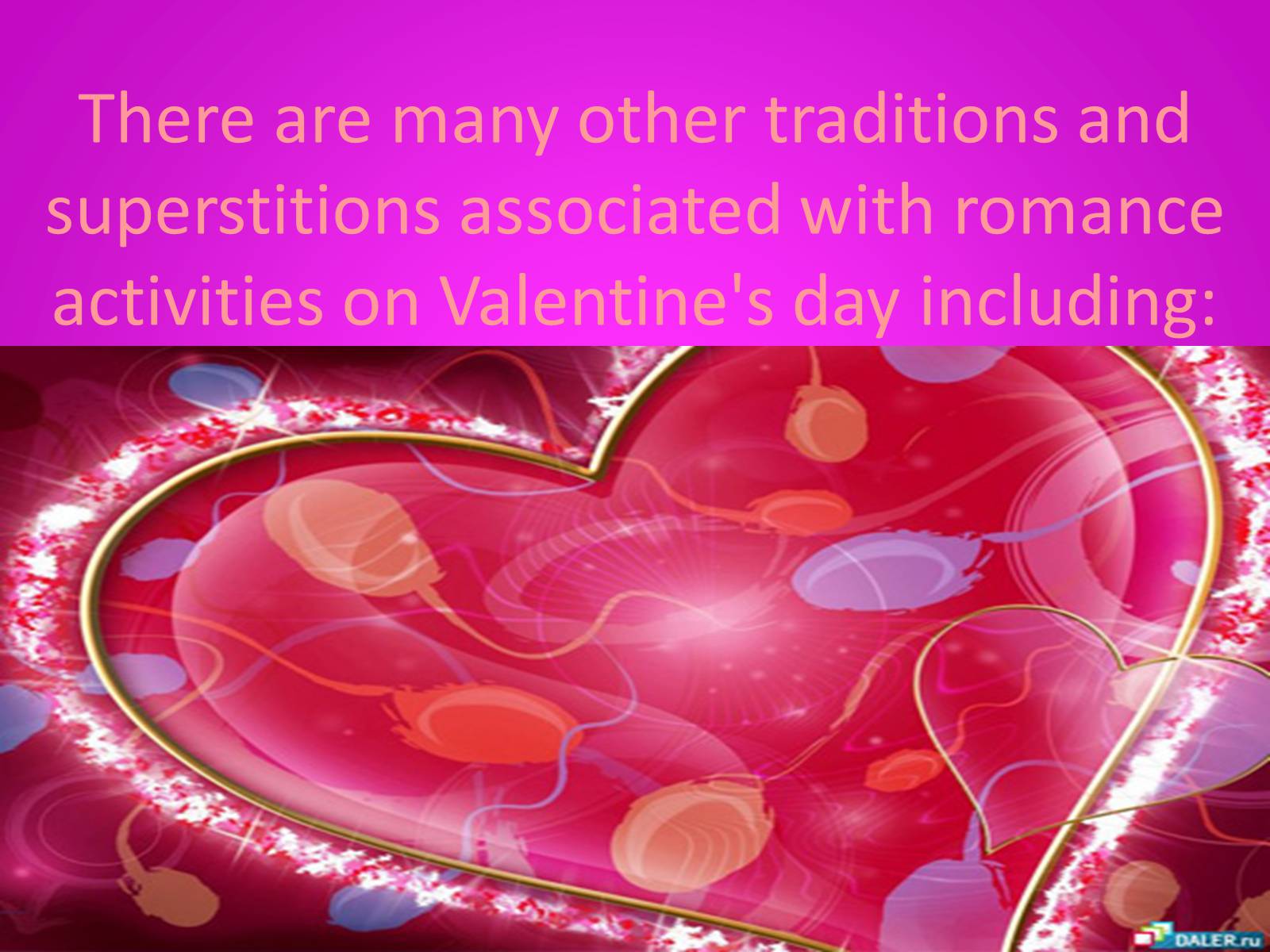 Презентація на тему «Saint Valentines Day» - Слайд #13 Презентація на тему «Saint Valentines Day» - Слайд #13