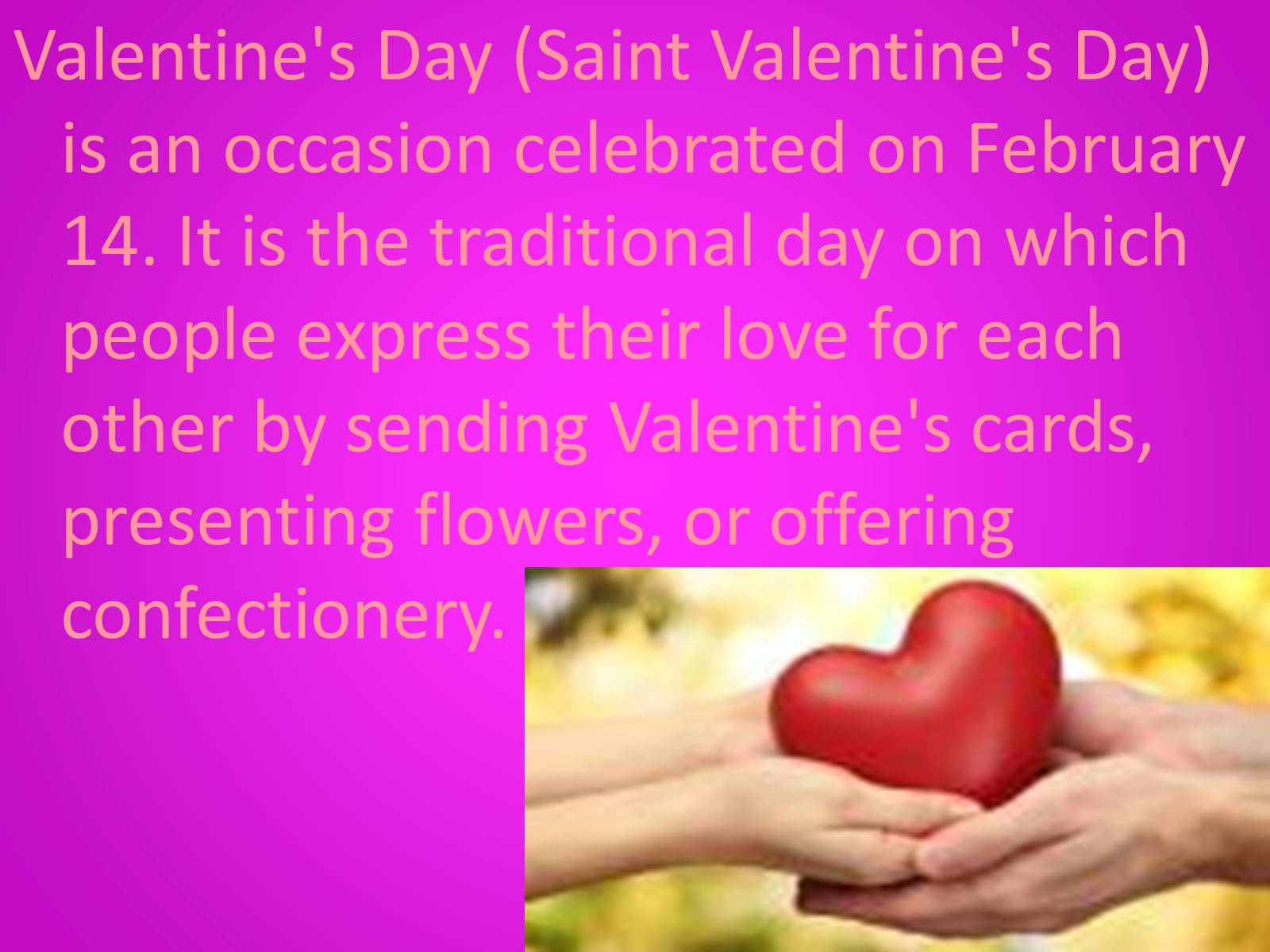 Презентація на тему «Saint Valentines Day» - Слайд #3 Презентація на тему «Saint Valentines Day» - Слайд #3