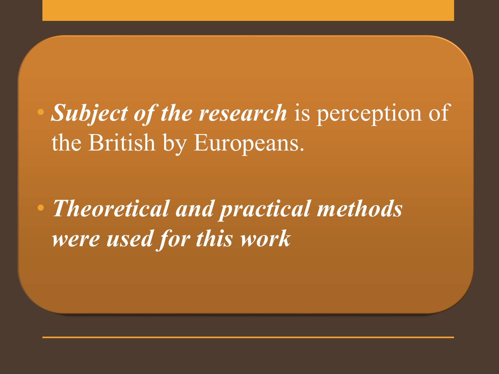 Презентація на тему «Stereotypical perception of the British by Europeans» - Слайд #4 Презентація на тему «Stereotypical perception of the British by Europeans» - Слайд #4
