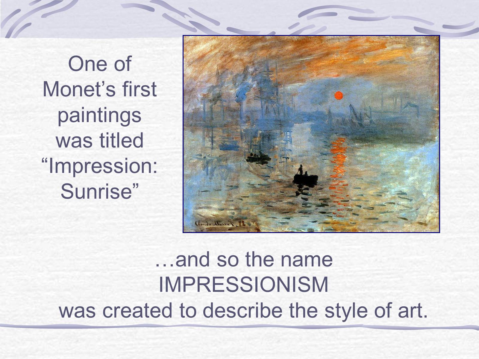 Презентація на тему «Claude Monet» (варіант 3) - Слайд #6 Презентація на тему «Claude Monet» (варіант 3) - Слайд #6