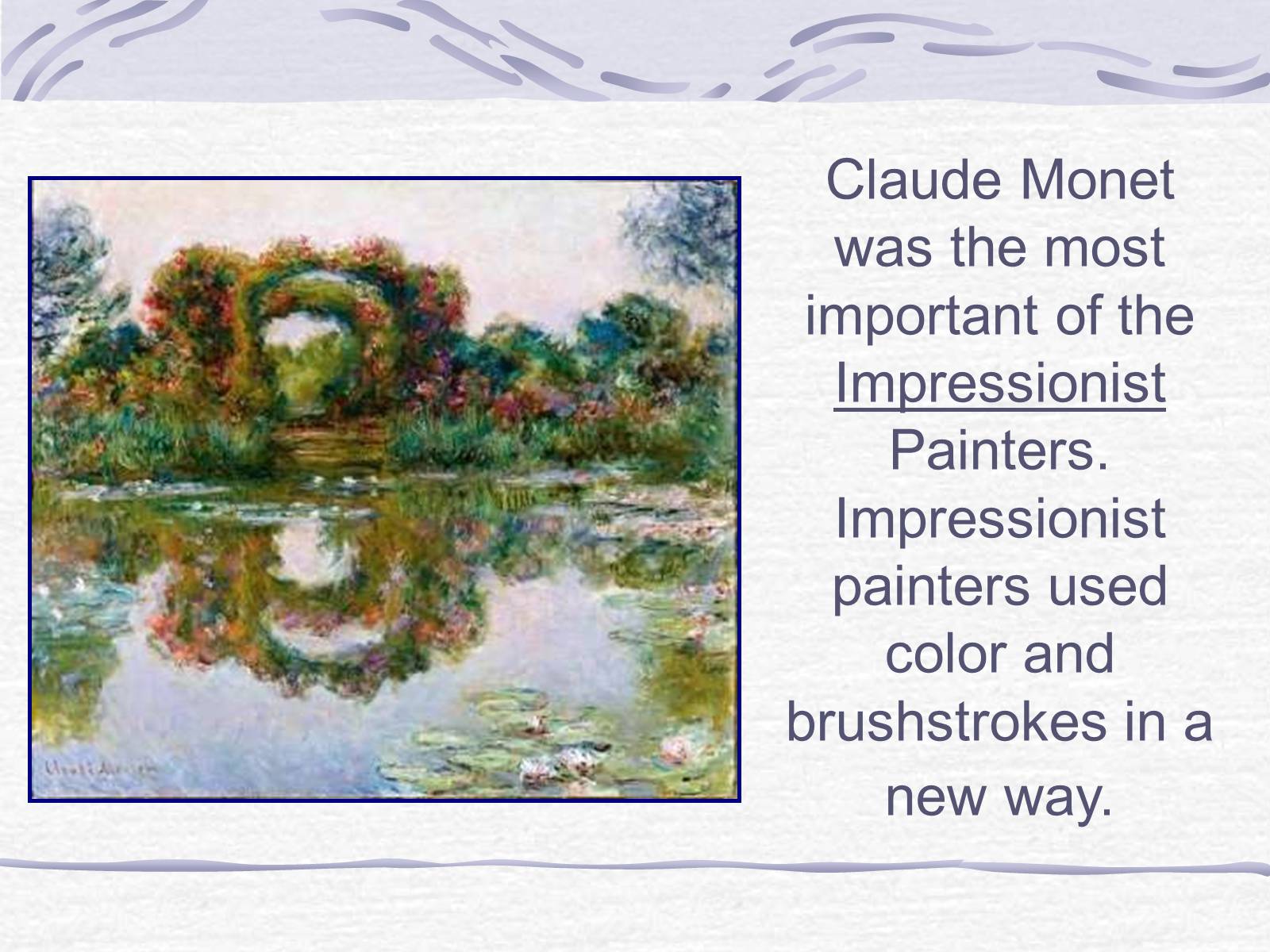 Презентація на тему «Claude Monet» (варіант 3) - Слайд #7 Презентація на тему «Claude Monet» (варіант 3) - Слайд #7