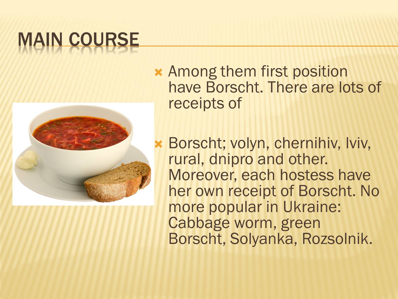 Презентація на тему «Ukrainian traditional cuisine!» - Слайд #4 Презентація на тему «Ukrainian traditional cuisine!» - Слайд #4