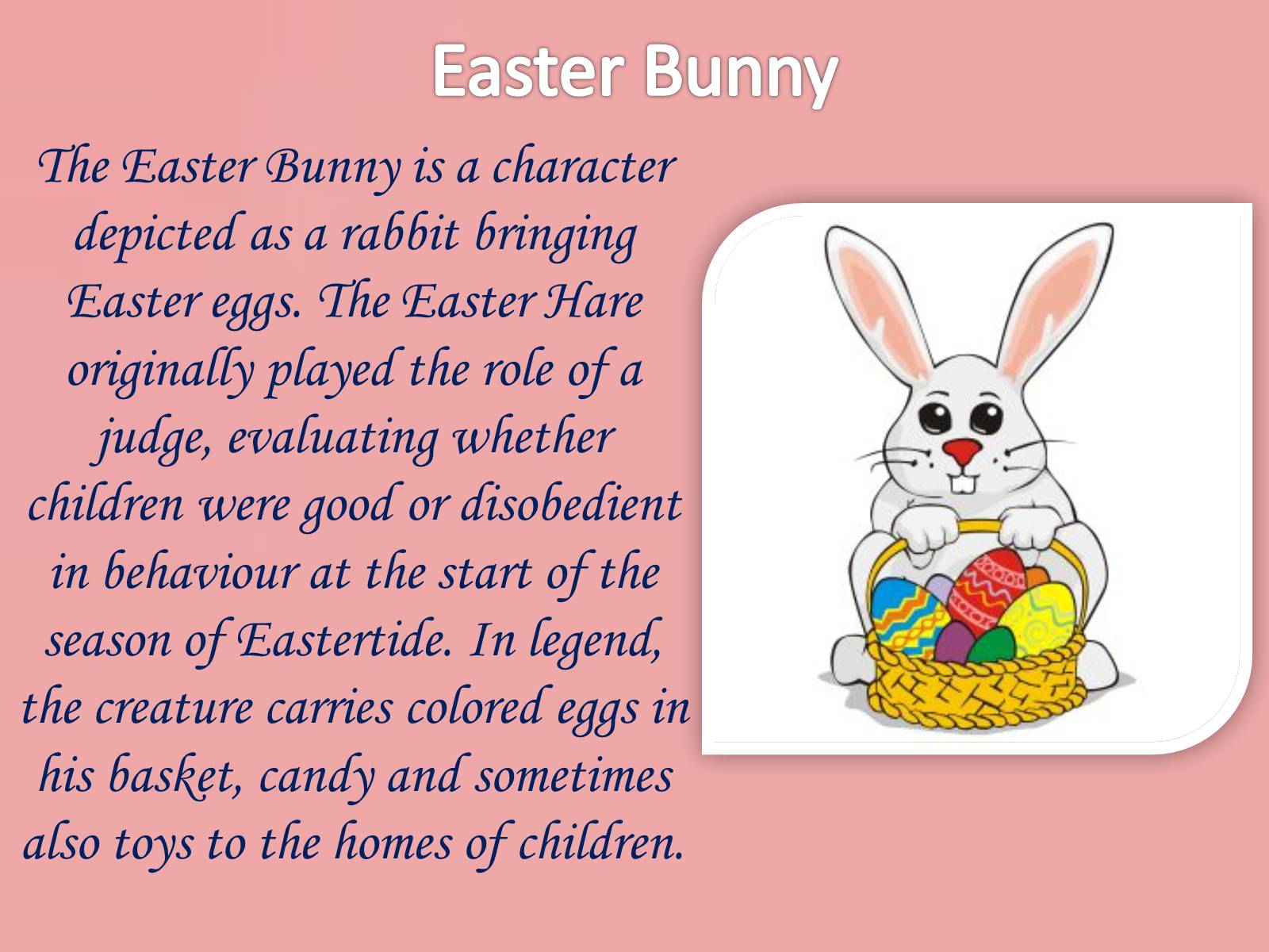 Презентація на тему «Easter Customs and Traditions in Great Britain» - Слайд #14 Презентація на тему «Easter Customs and Traditions in Great Britain» - Слайд #14