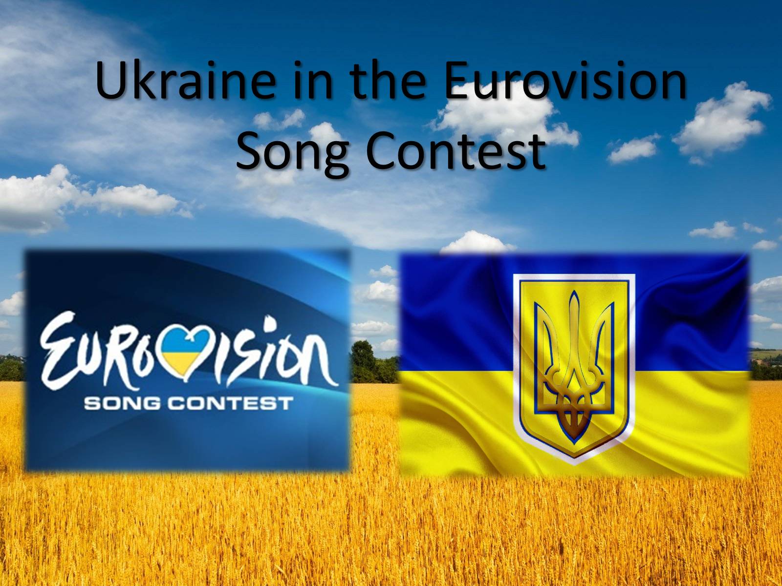 Презентація на тему «Ukraine in the Eurovision Song Contest» - Слайд #1 Презентація на тему «Ukraine in the Eurovision Song Contest» - Слайд #1