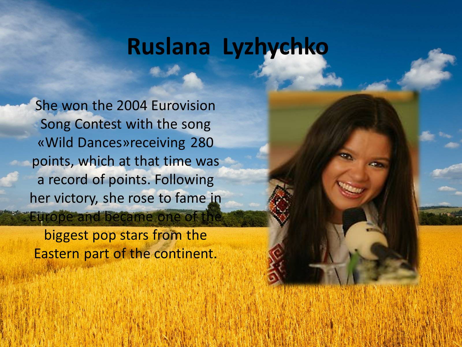 Презентація на тему «Ukraine in the Eurovision Song Contest» - Слайд #4 Презентація на тему «Ukraine in the Eurovision Song Contest» - Слайд #4