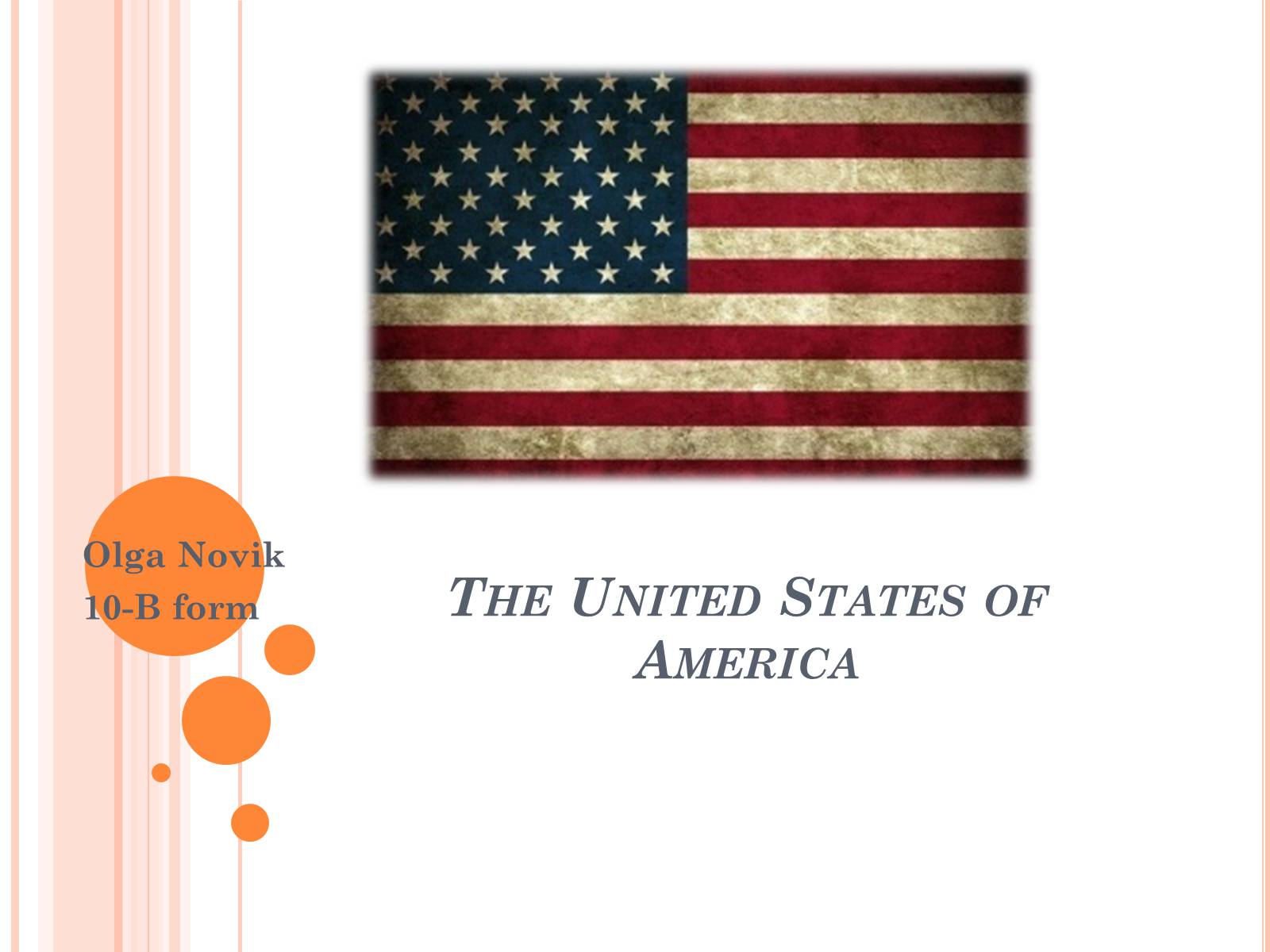 Презентація на тему «The United States of America» - Слайд #1 Презентація на тему «The United States of America» - Слайд #1