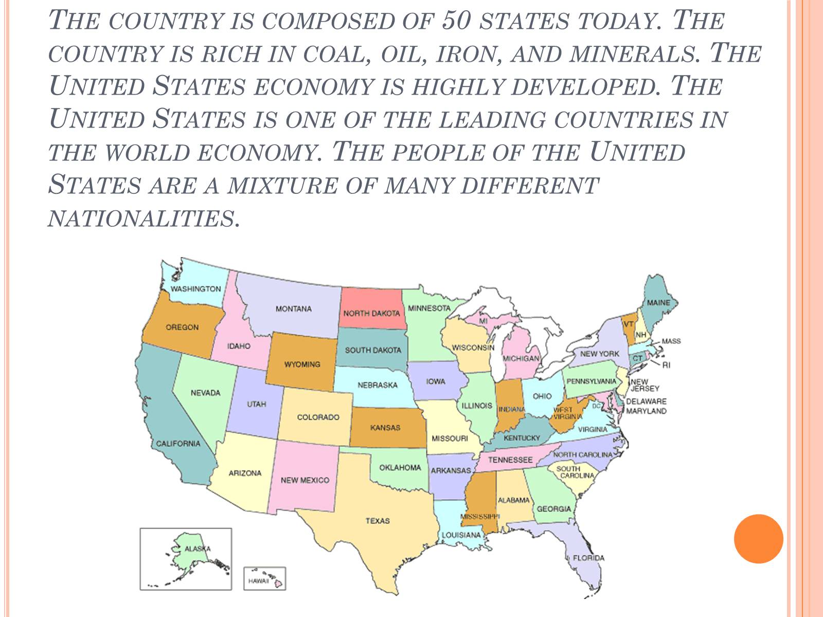 Презентація на тему «The United States of America» - Слайд #3 Презентація на тему «The United States of America» - Слайд #3