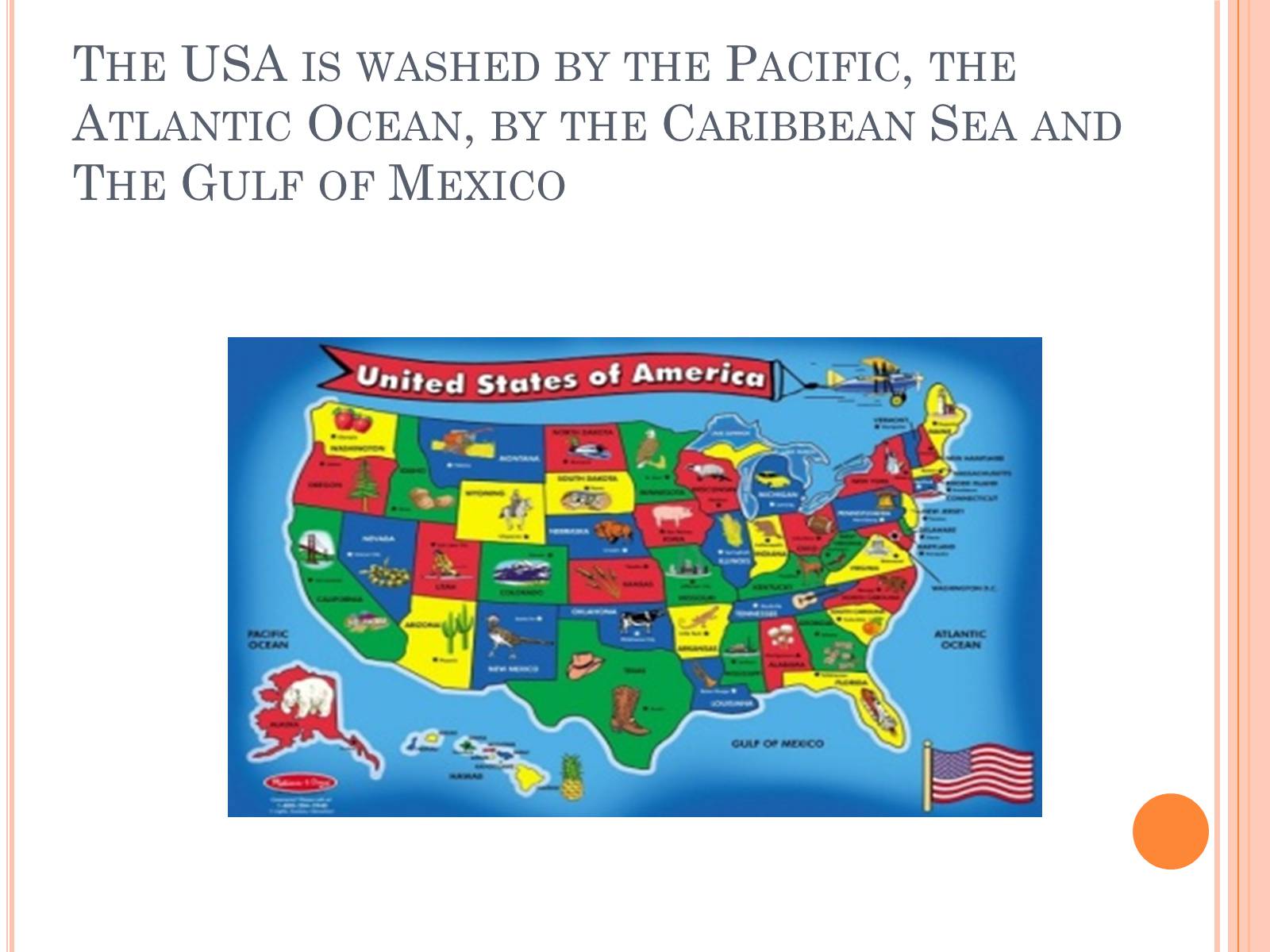 Презентація на тему «The United States of America» - Слайд #5 Презентація на тему «The United States of America» - Слайд #5