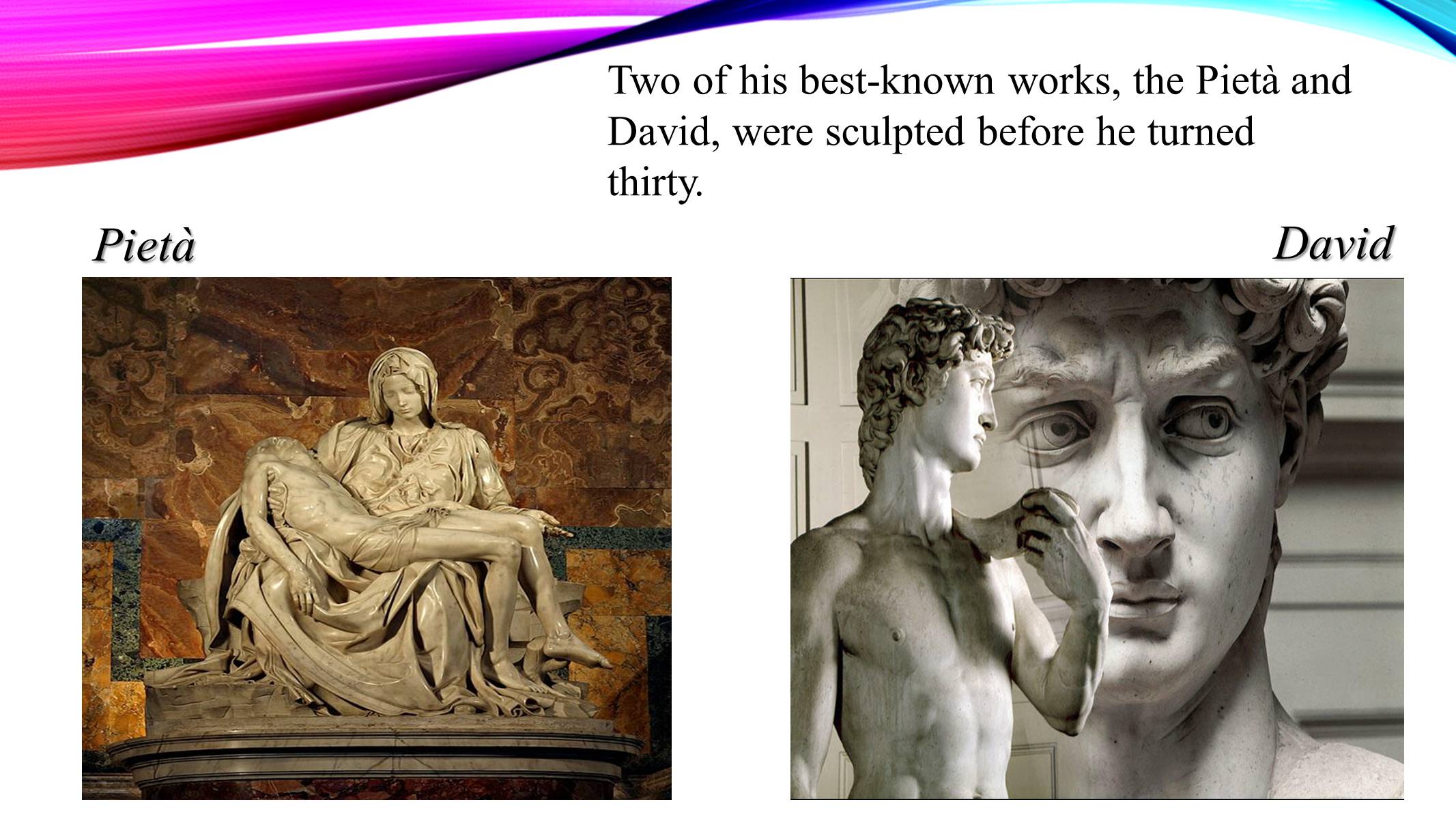 Презентація на тему «Michelangelo di Lodovico Buonarroti Simoni» - Слайд #4 Презентація на тему «Michelangelo di Lodovico Buonarroti Simoni» - Слайд #4