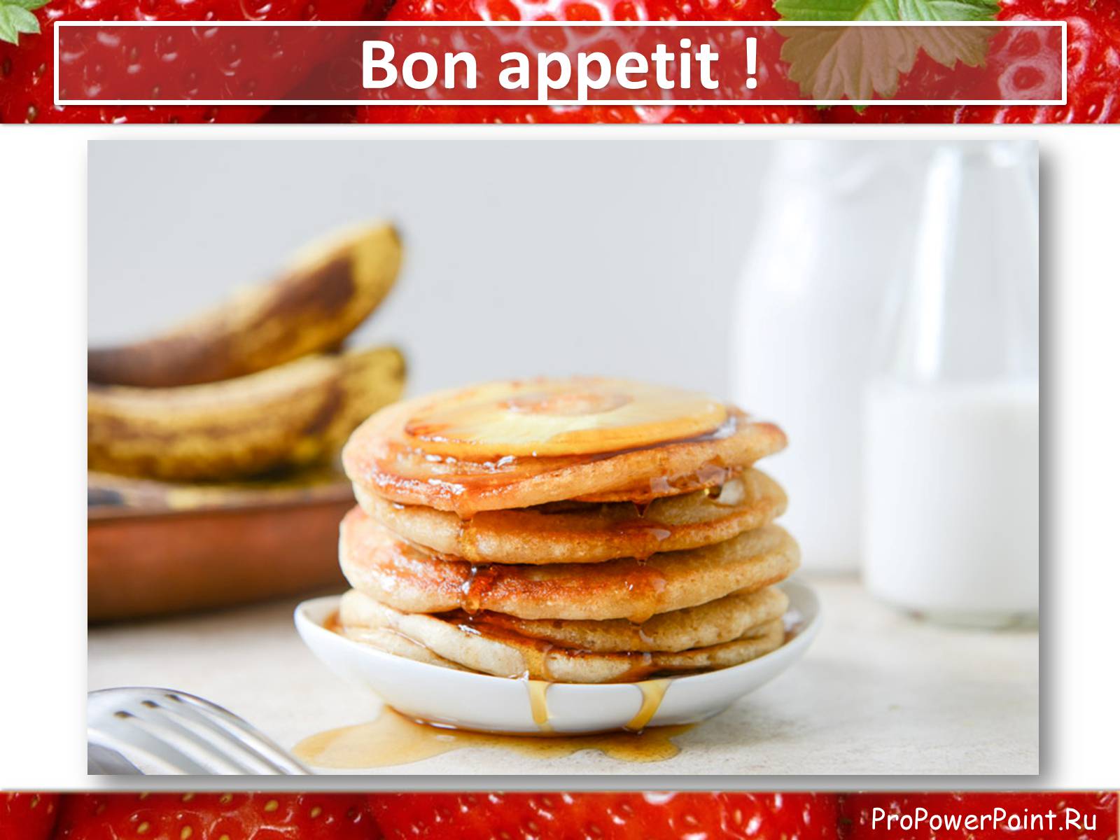 Презентація на тему «Pineapple — Banana Pancakes» - Слайд #10