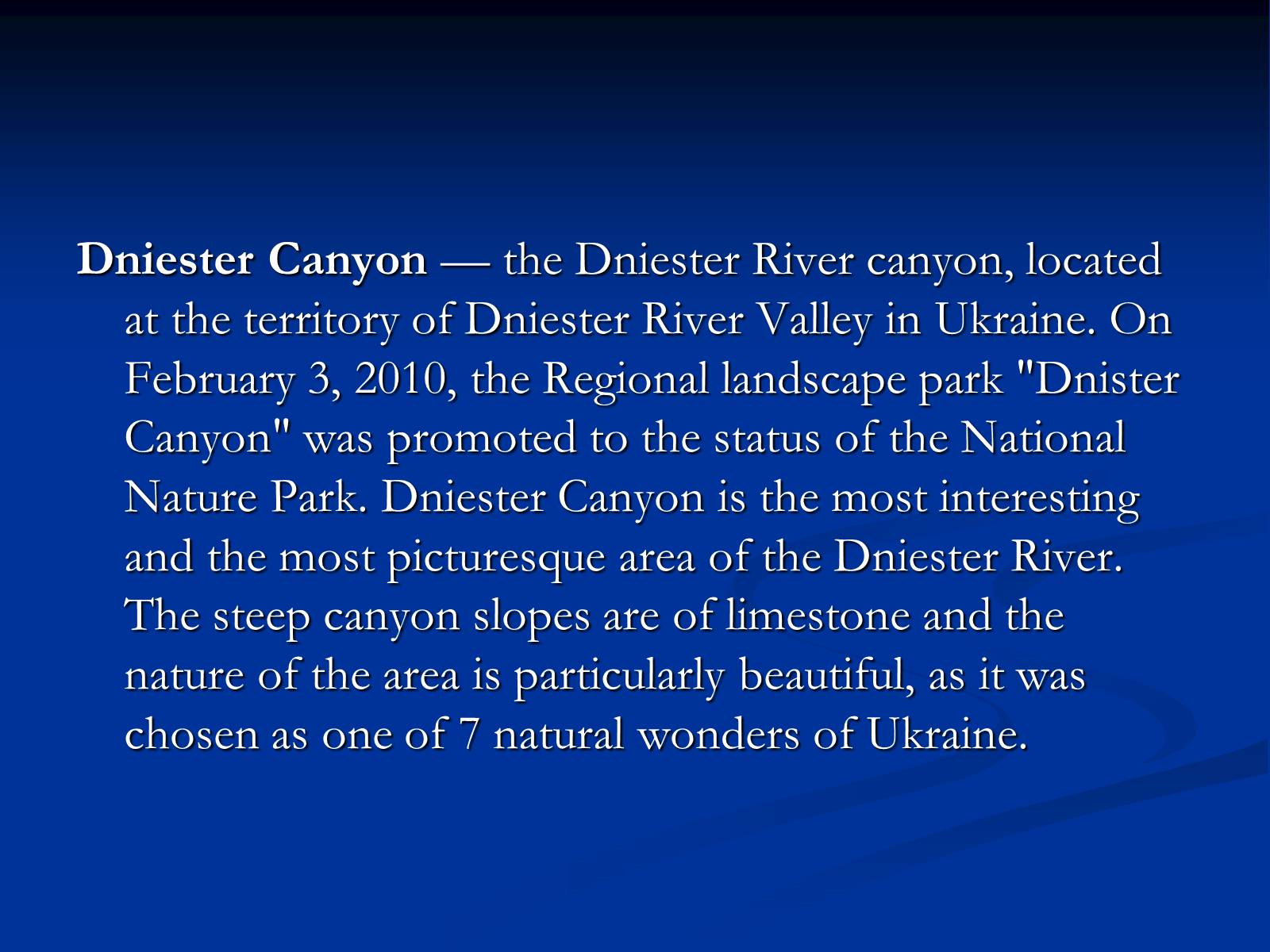 Презентація на тему «Wonders of Ukraine» - Слайд #8 Презентація на тему «Wonders of Ukraine» - Слайд #8