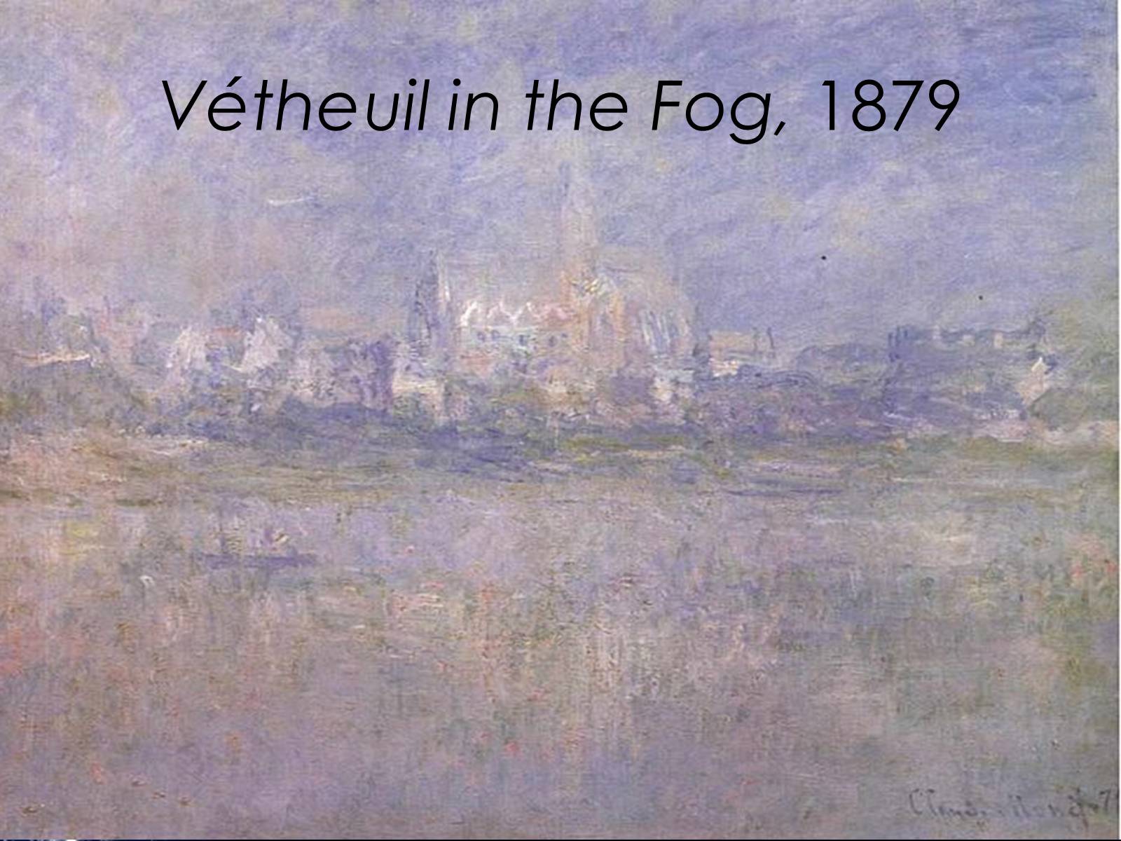 Презентація на тему «Claude Monet» (варіант 1) - Слайд #26 Презентація на тему «Claude Monet» (варіант 1) - Слайд #26