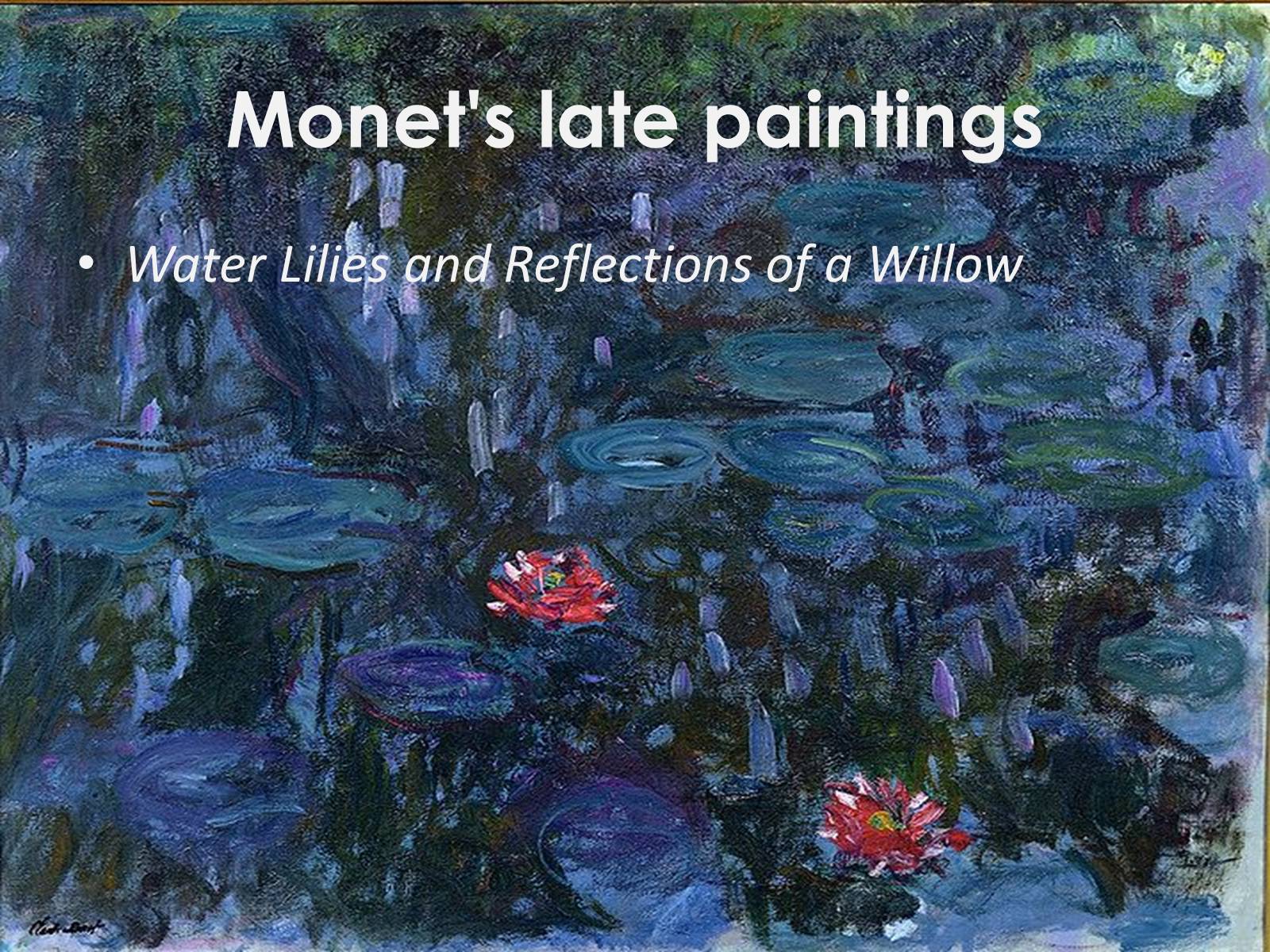 Презентація на тему «Claude Monet» (варіант 1) - Слайд #39 Презентація на тему «Claude Monet» (варіант 1) - Слайд #39