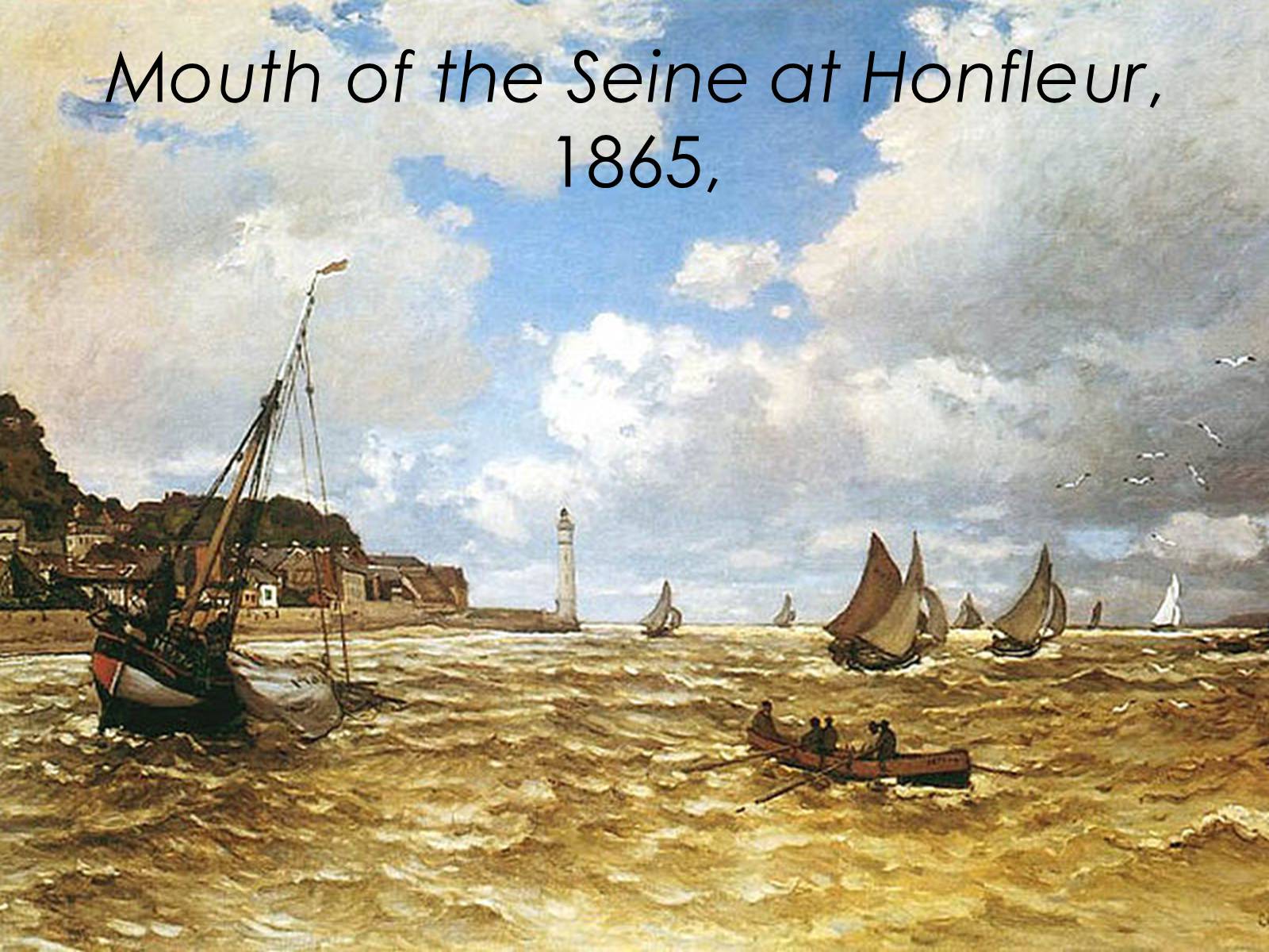 Презентація на тему «Claude Monet» (варіант 1) - Слайд #7 Презентація на тему «Claude Monet» (варіант 1) - Слайд #7