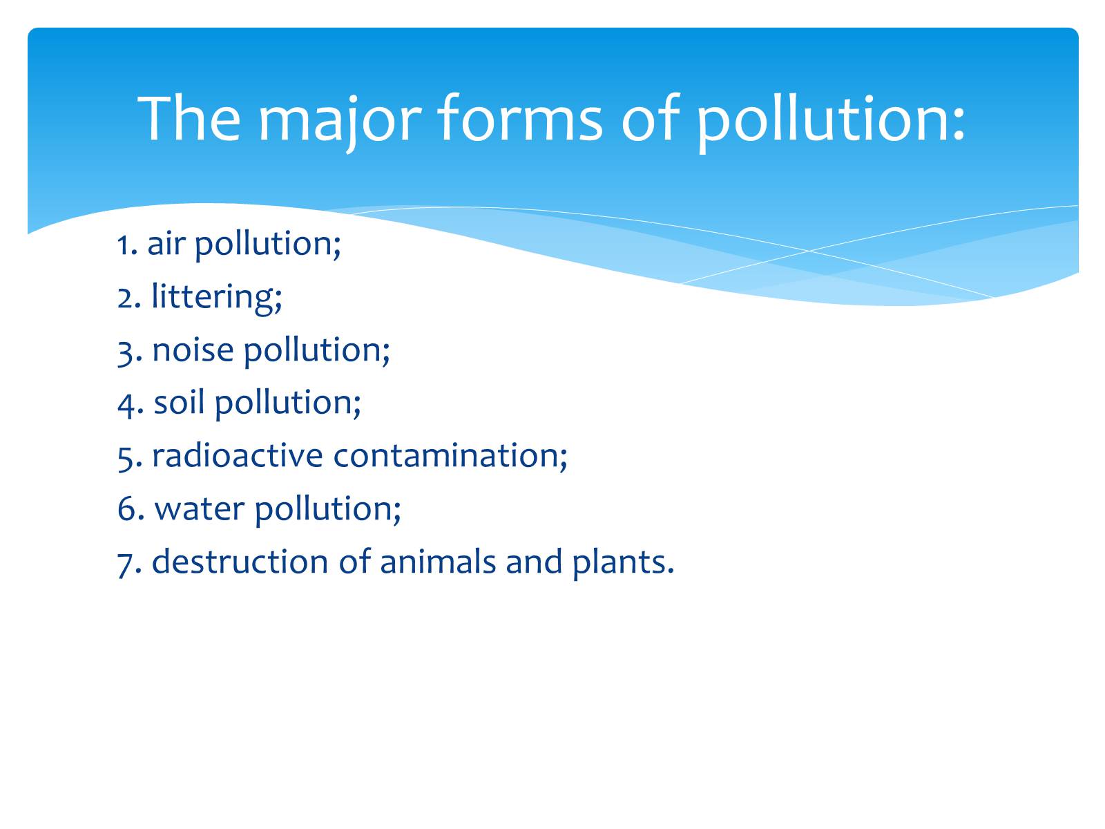 Презентація на тему «Environmental problems» (варіант 3) - Слайд #3 Презентація на тему «Environmental problems» (варіант 3) - Слайд #3