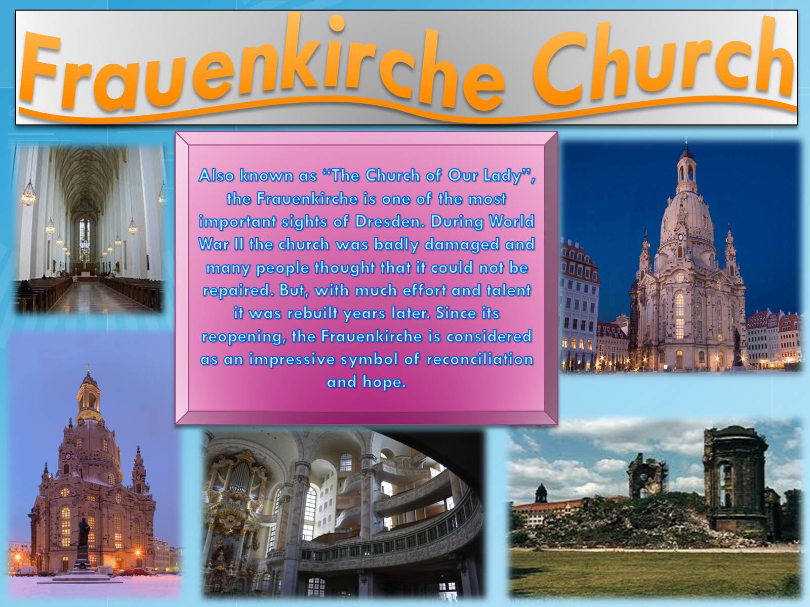 Презентація на тему «Dresden – one of the most beautiful towns in the world…» - Слайд #4 Презентація на тему «Dresden – one of the most beautiful towns in the world…» - Слайд #4