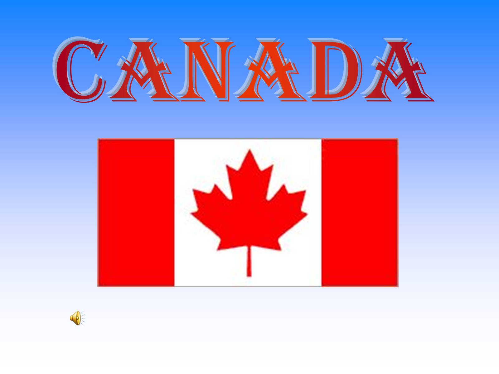 Презентація на тему «Canada» (варіант 7) - Слайд #1 Презентація на тему «Canada» (варіант 7) - Слайд #1