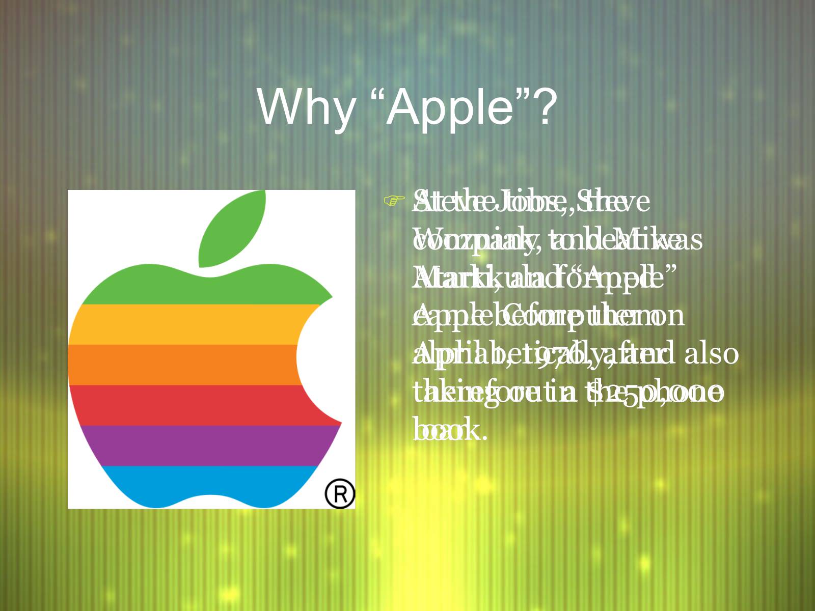 Презентація на тему «The History of Apple, Inc.» - Слайд #2 Презентація на тему «The History of Apple, Inc.» - Слайд #2