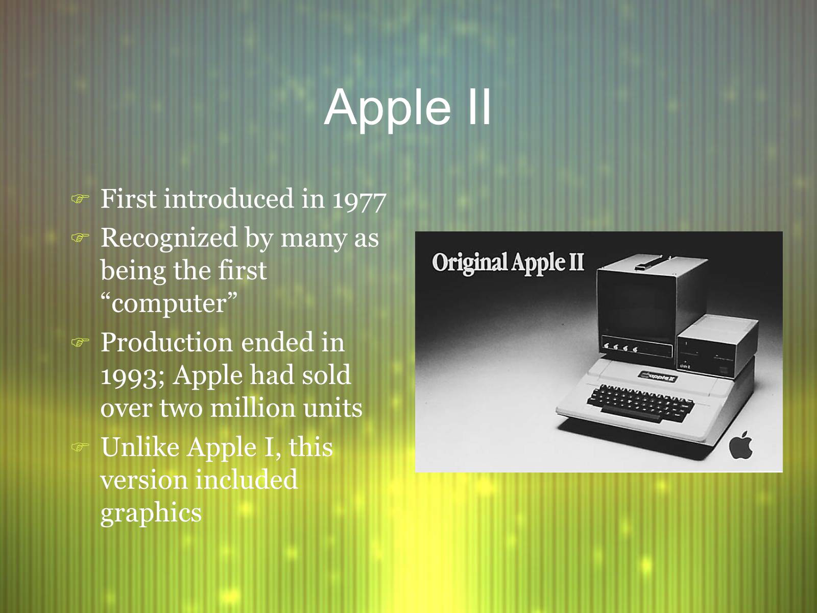 Презентація на тему «The History of Apple, Inc.» - Слайд #5 Презентація на тему «The History of Apple, Inc.» - Слайд #5