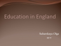 Презентація на тему «Education in Great Britain» (варіант 2)