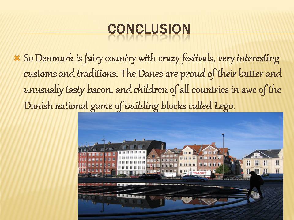 Презентація на тему «Denmark» - Слайд #11 Презентація на тему «Denmark» - Слайд #11