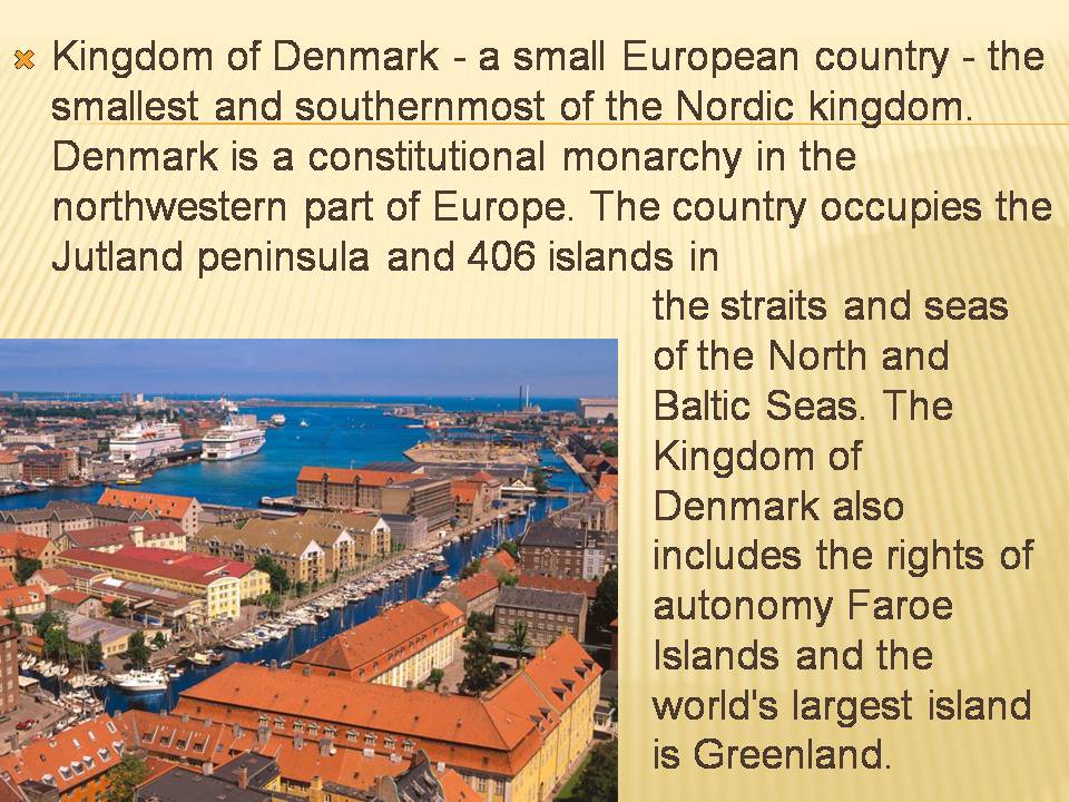 Презентація на тему «Denmark» - Слайд #2 Презентація на тему «Denmark» - Слайд #2